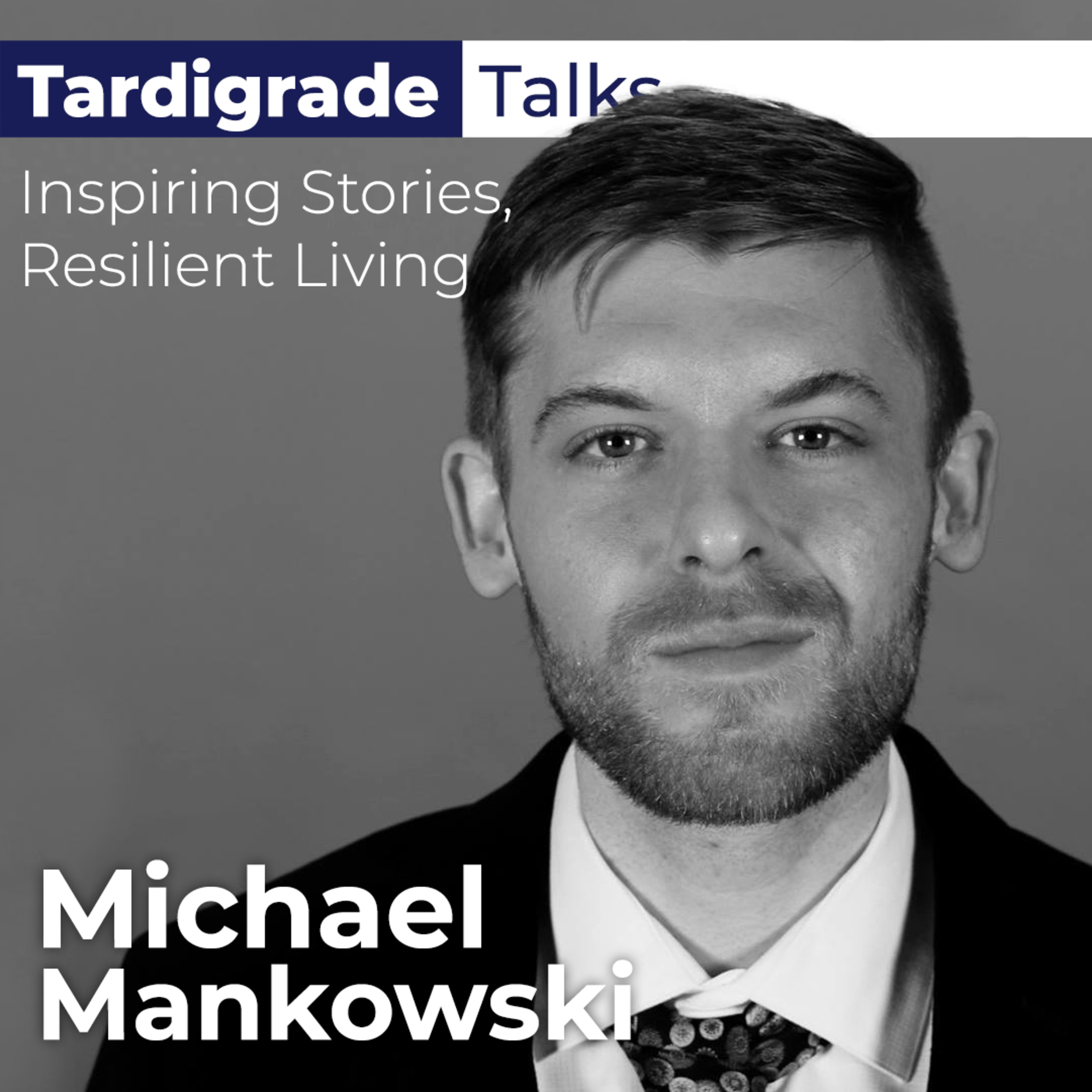 Tardigrade Talks