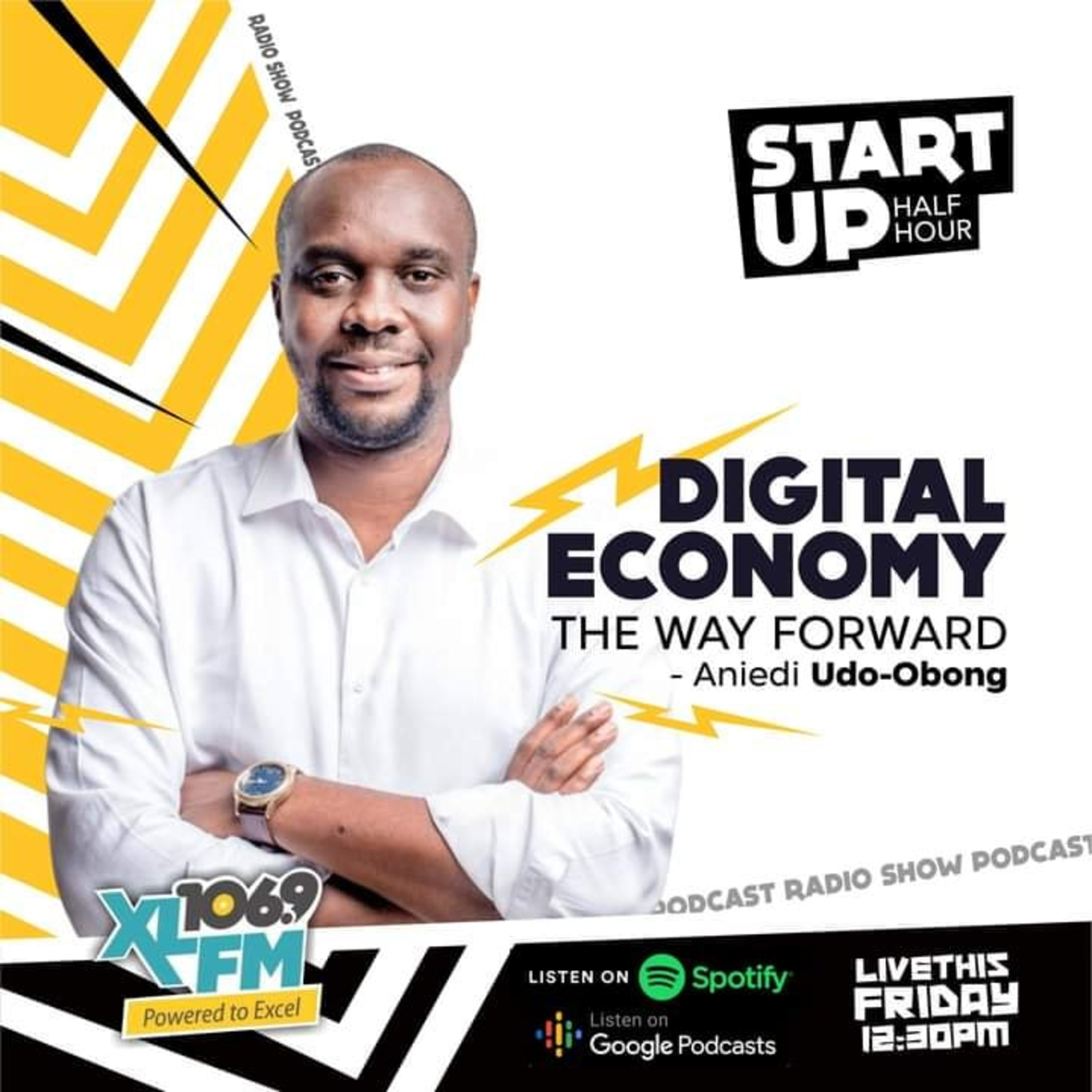Digital Economy- the way forward with Aniedi Udo-Obong and the Host Francis Onuk episode artwork