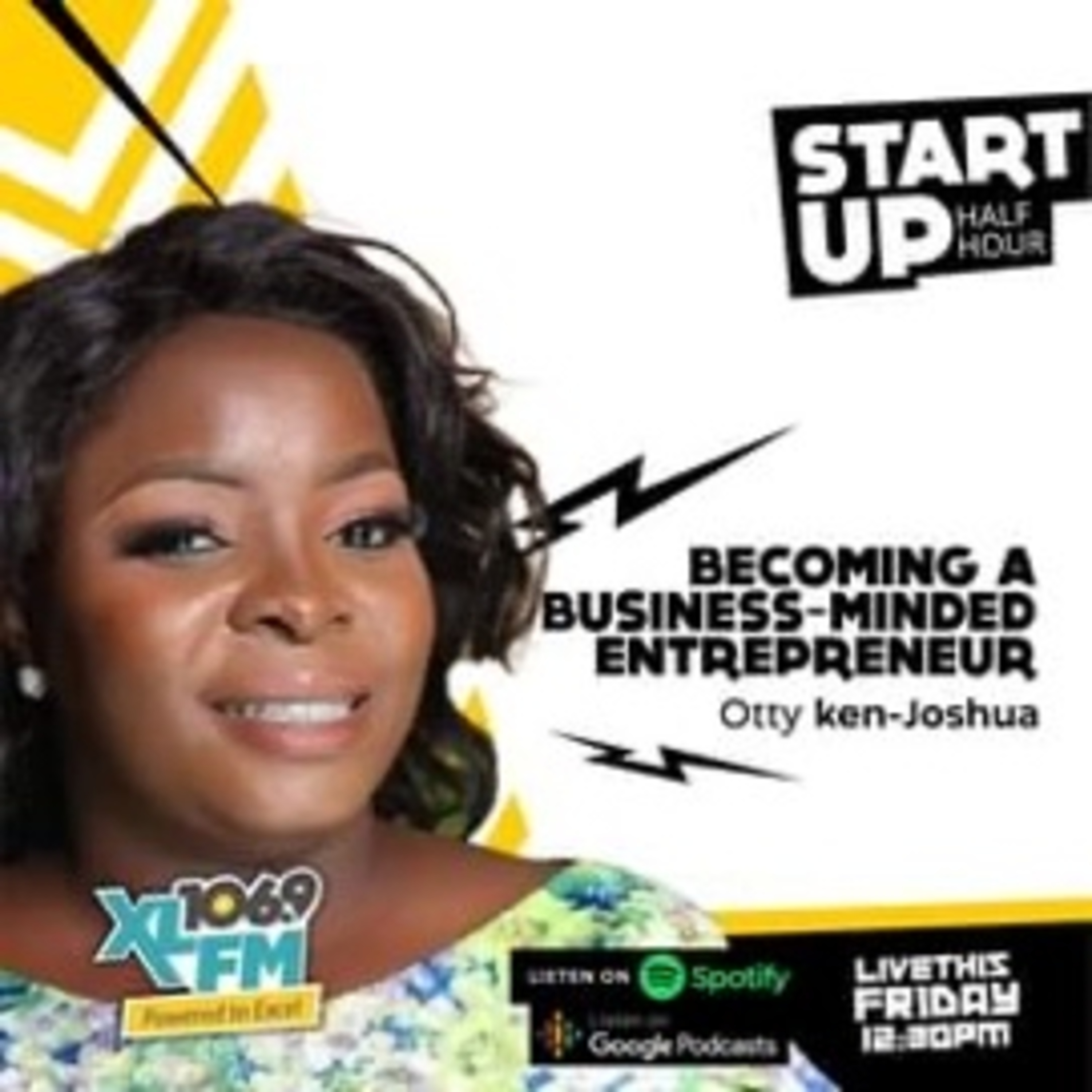 Becoming a business minded entrepreneur with Otty Ken Joshua and the host Francis Onuk episode artwork