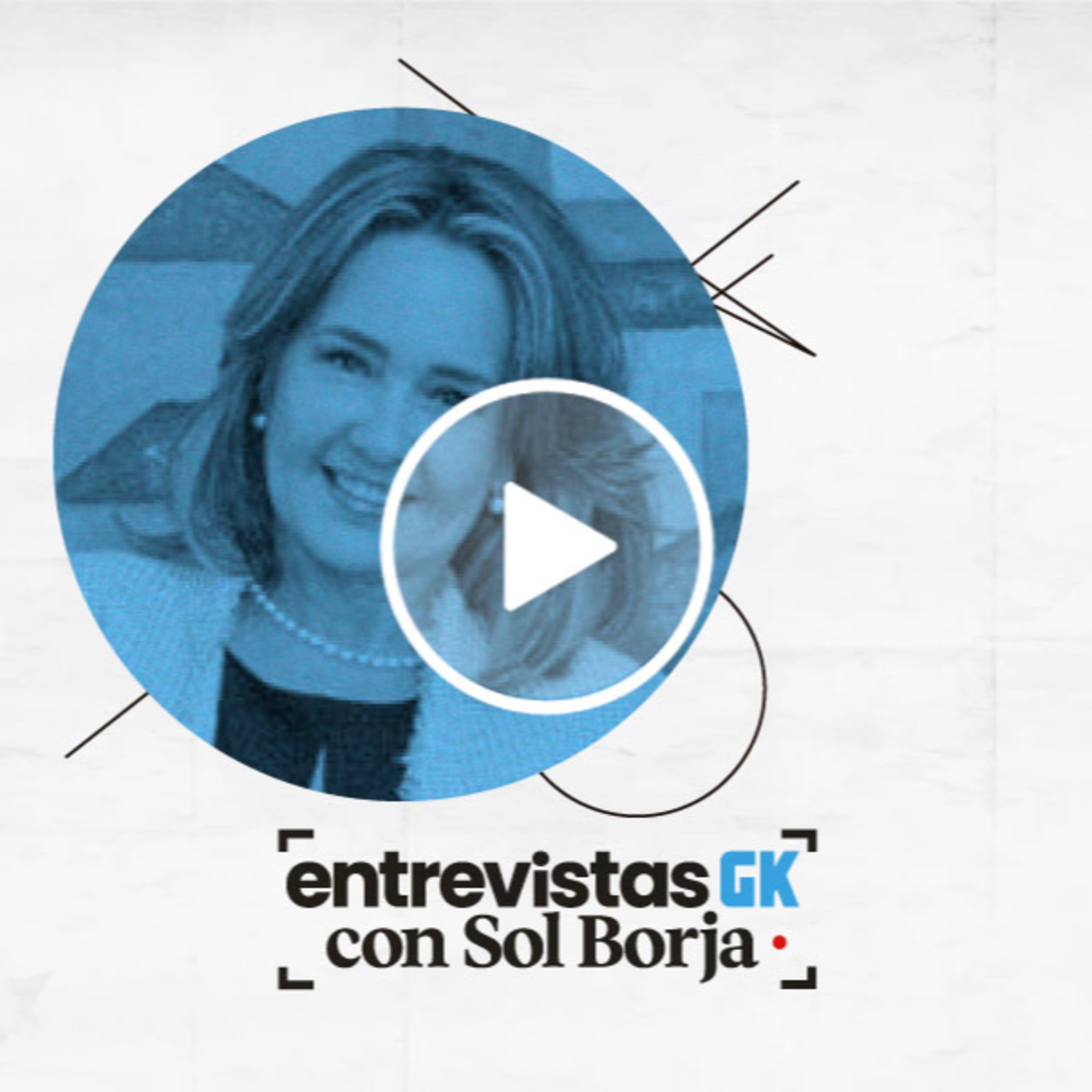 Entrevistas GK con Sol Borja