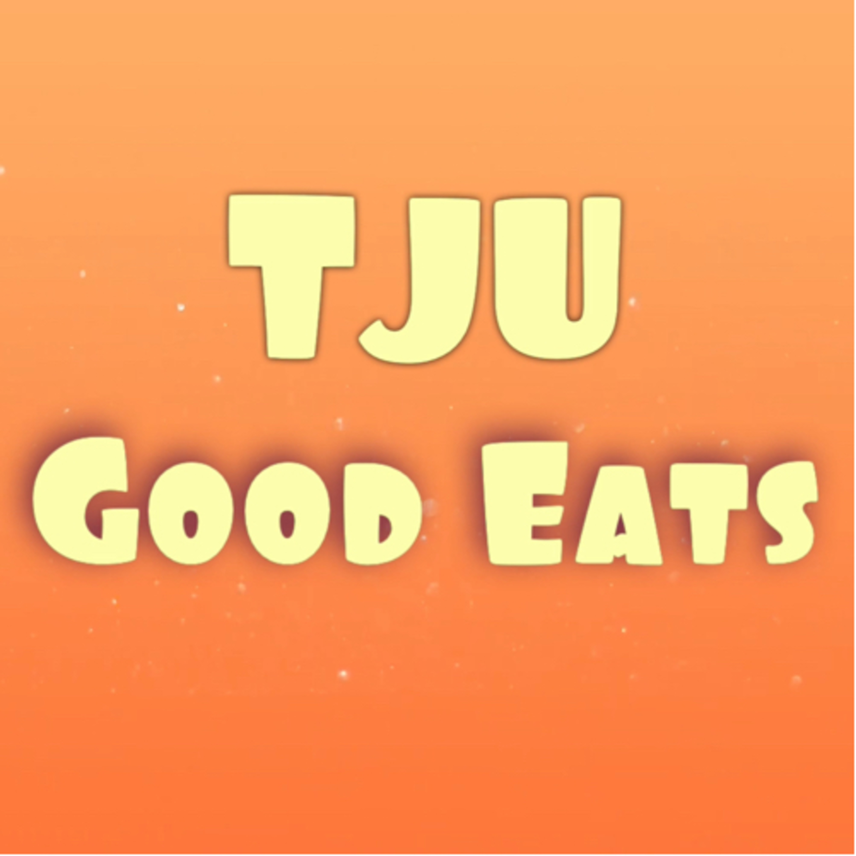 TJU Good Eats episode artwork