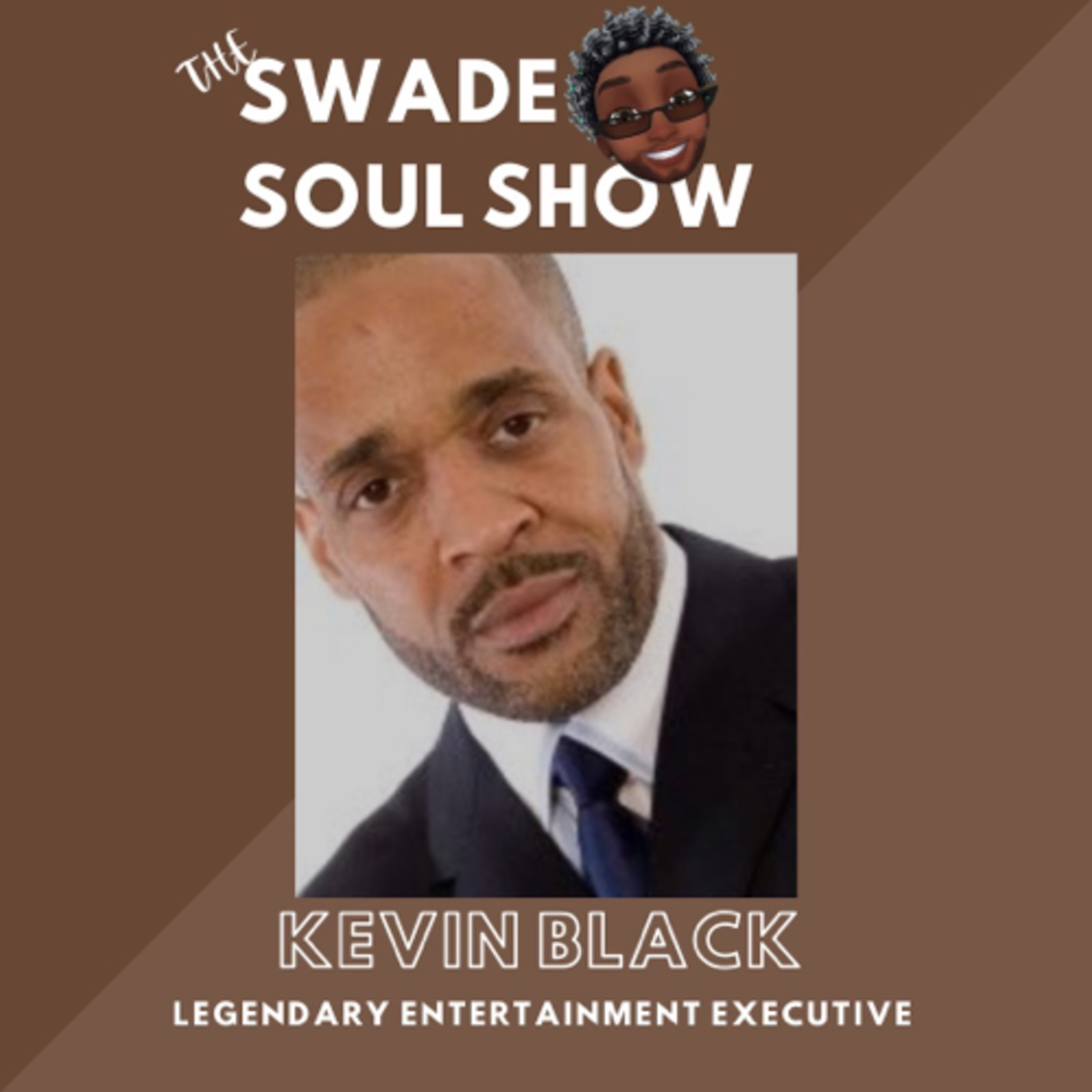 The Swade Soul Show presents Kevin Black episode artwork