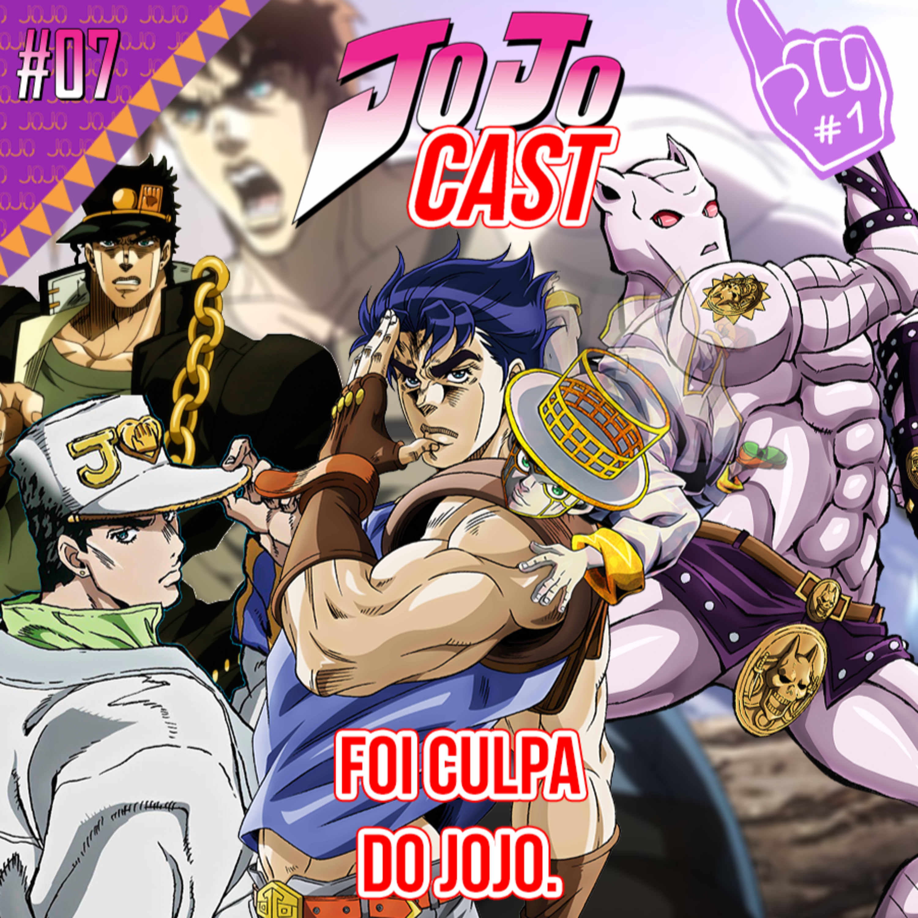 JC 07 - Foi culpa do JoJo.