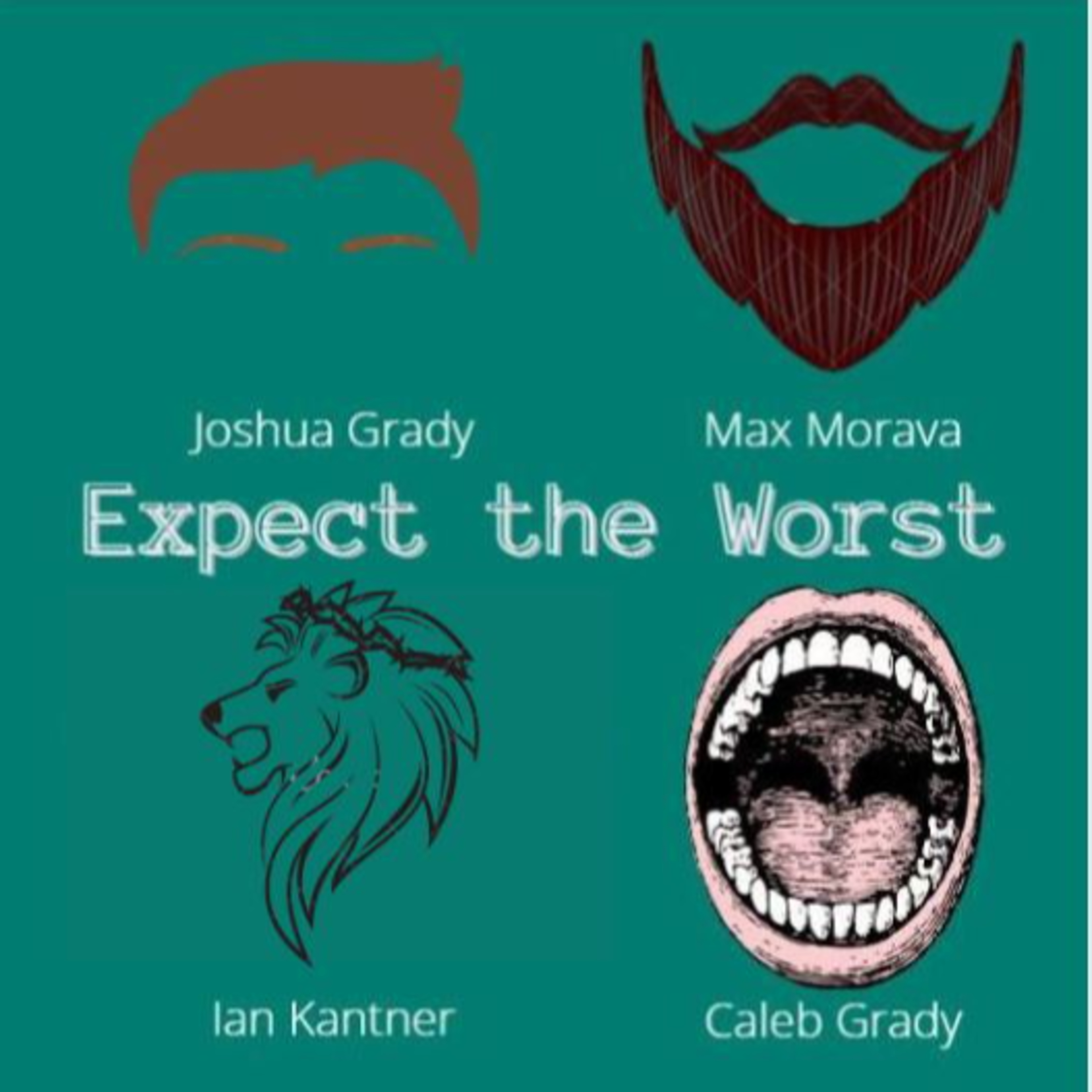 Expect the Worst