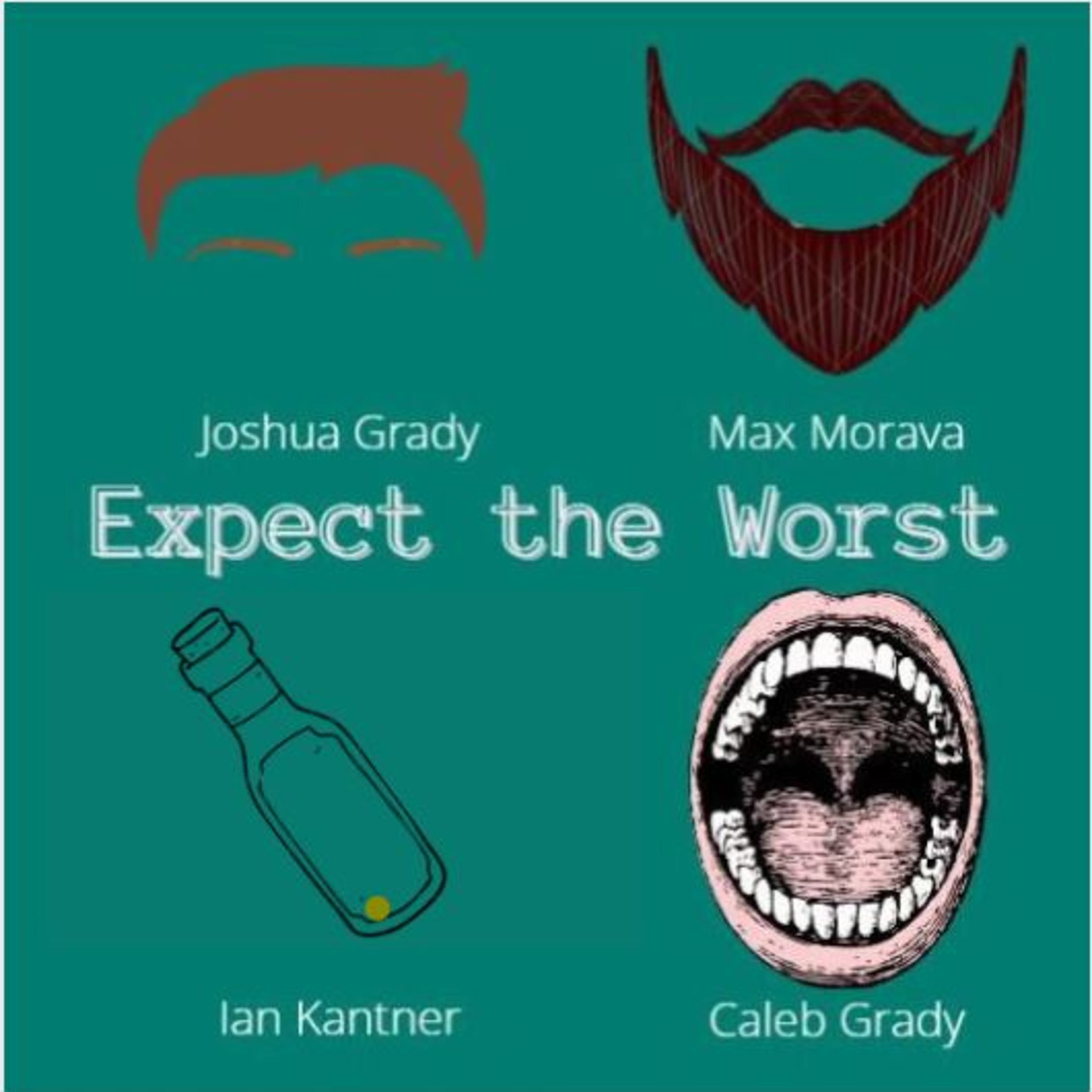 Expect the Worst