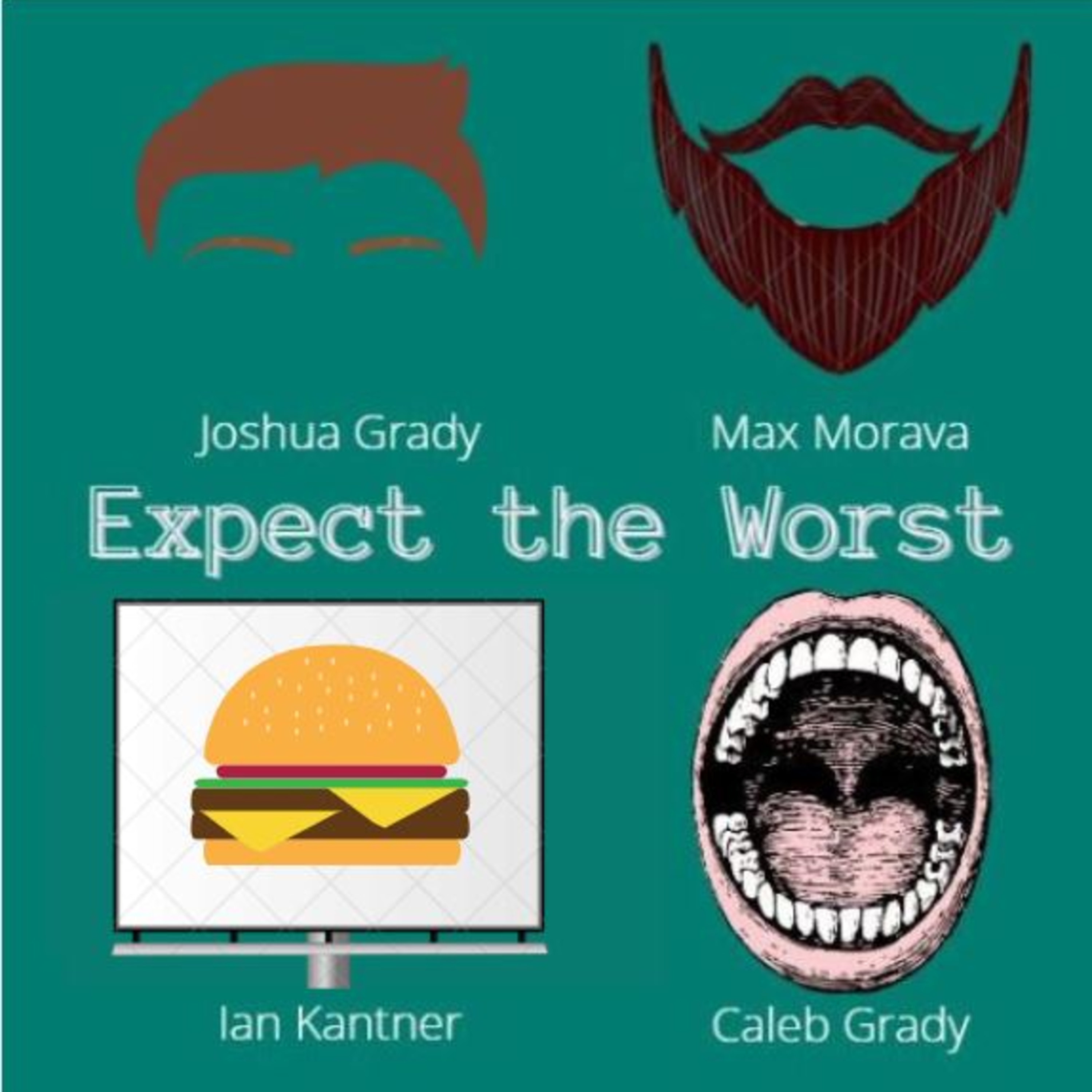 Expect the Worst