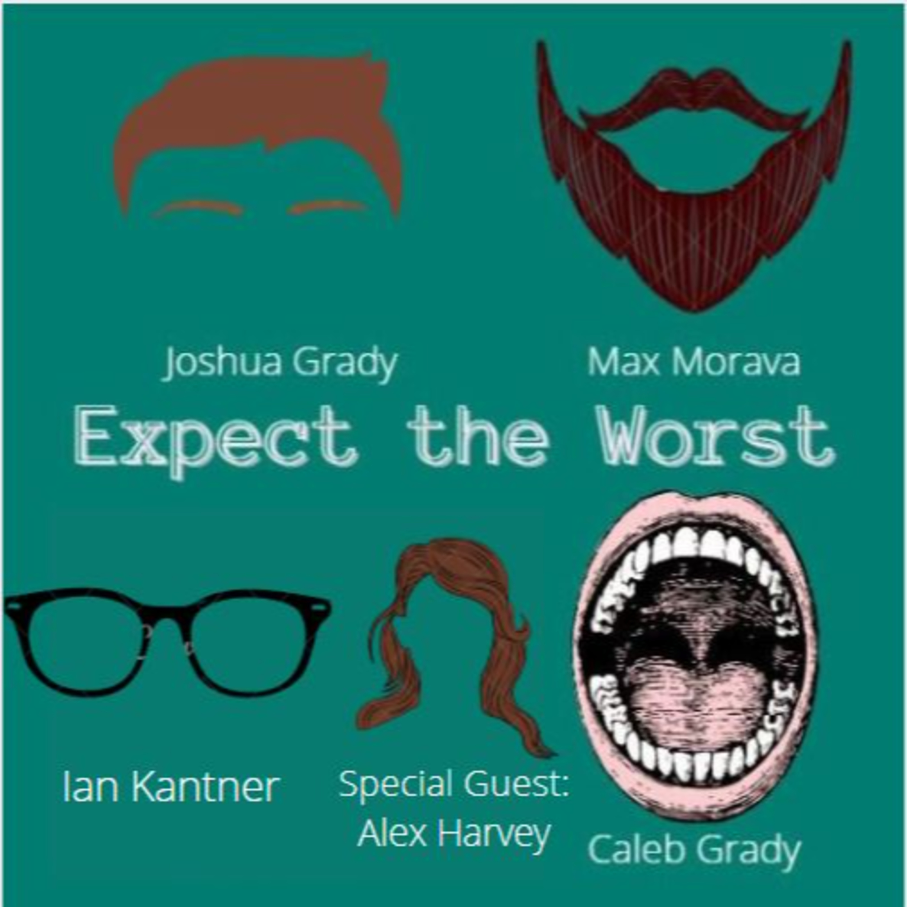 Expect the Worst