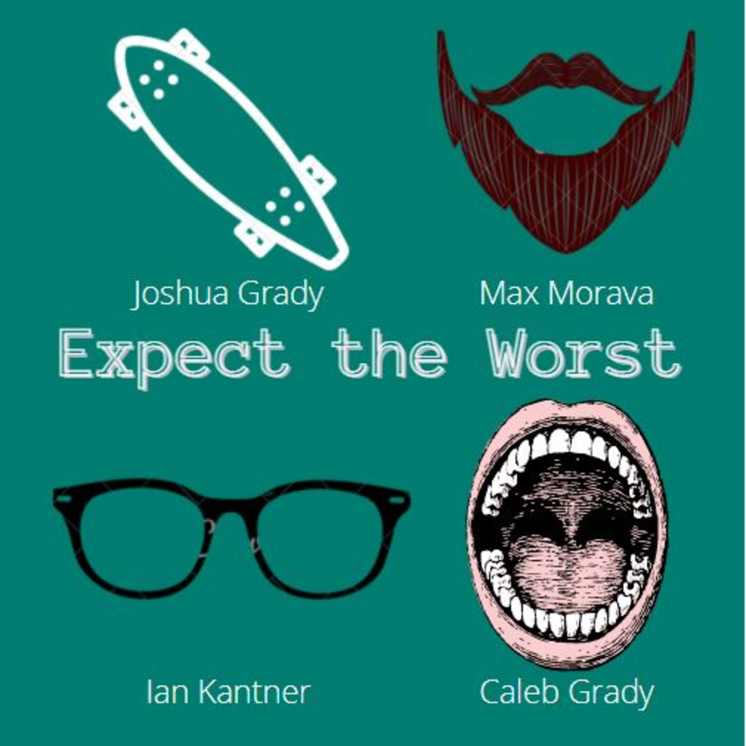 Expect the Worst