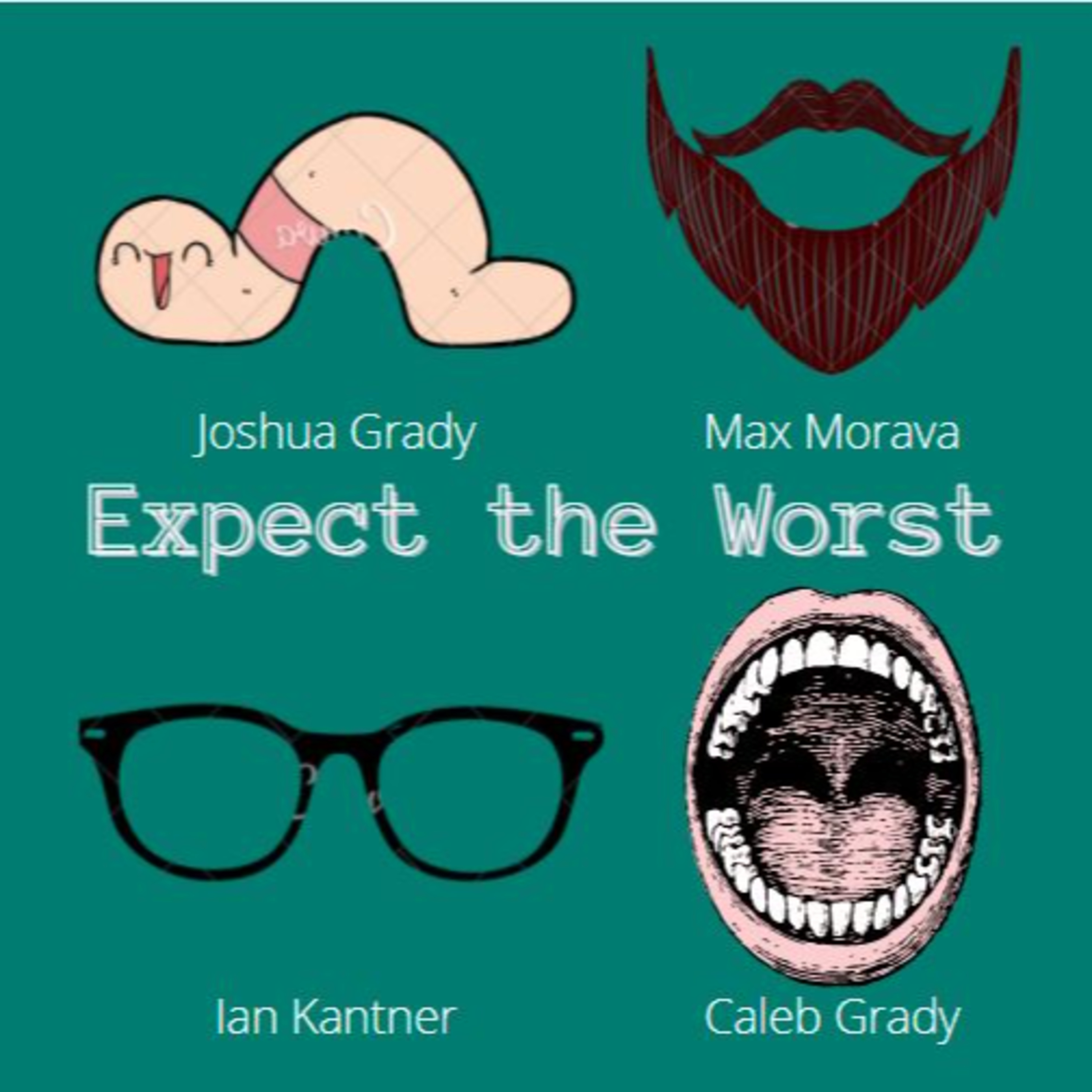 Expect the Worst