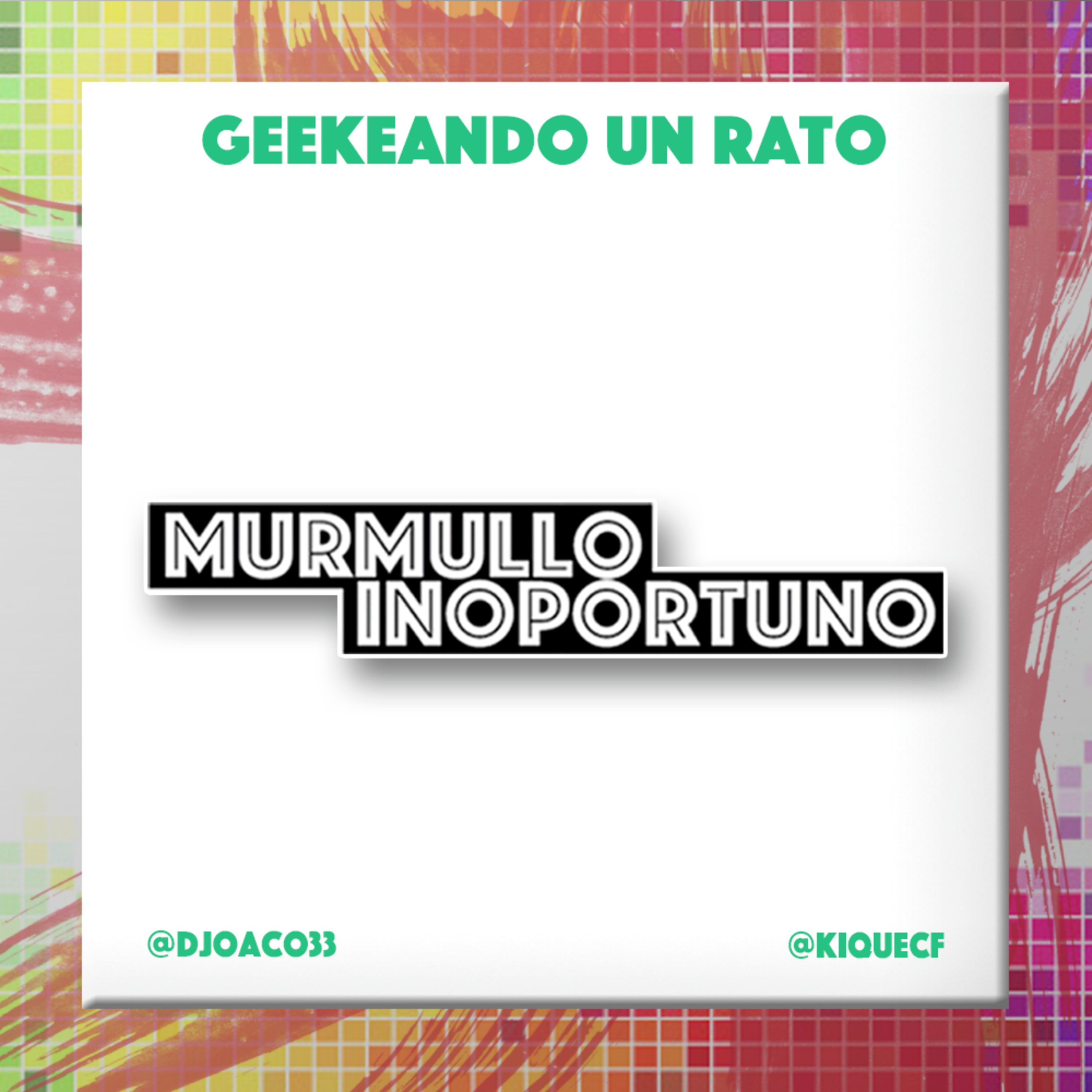 Murmullo Inoportuno