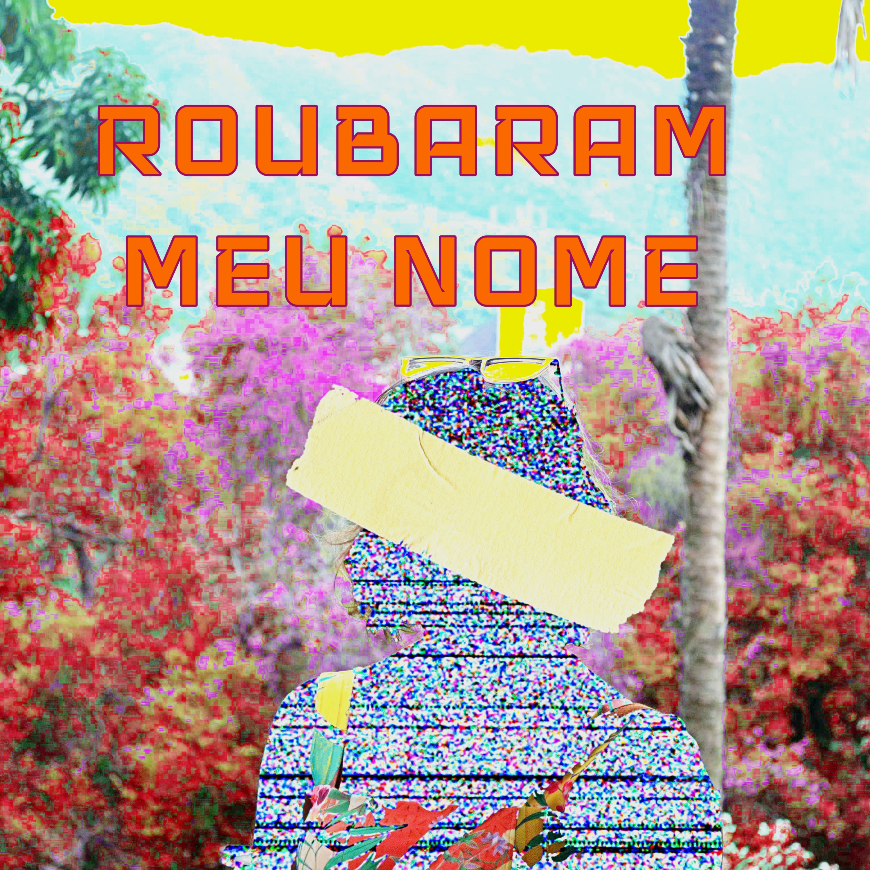 Roubaram meu nome