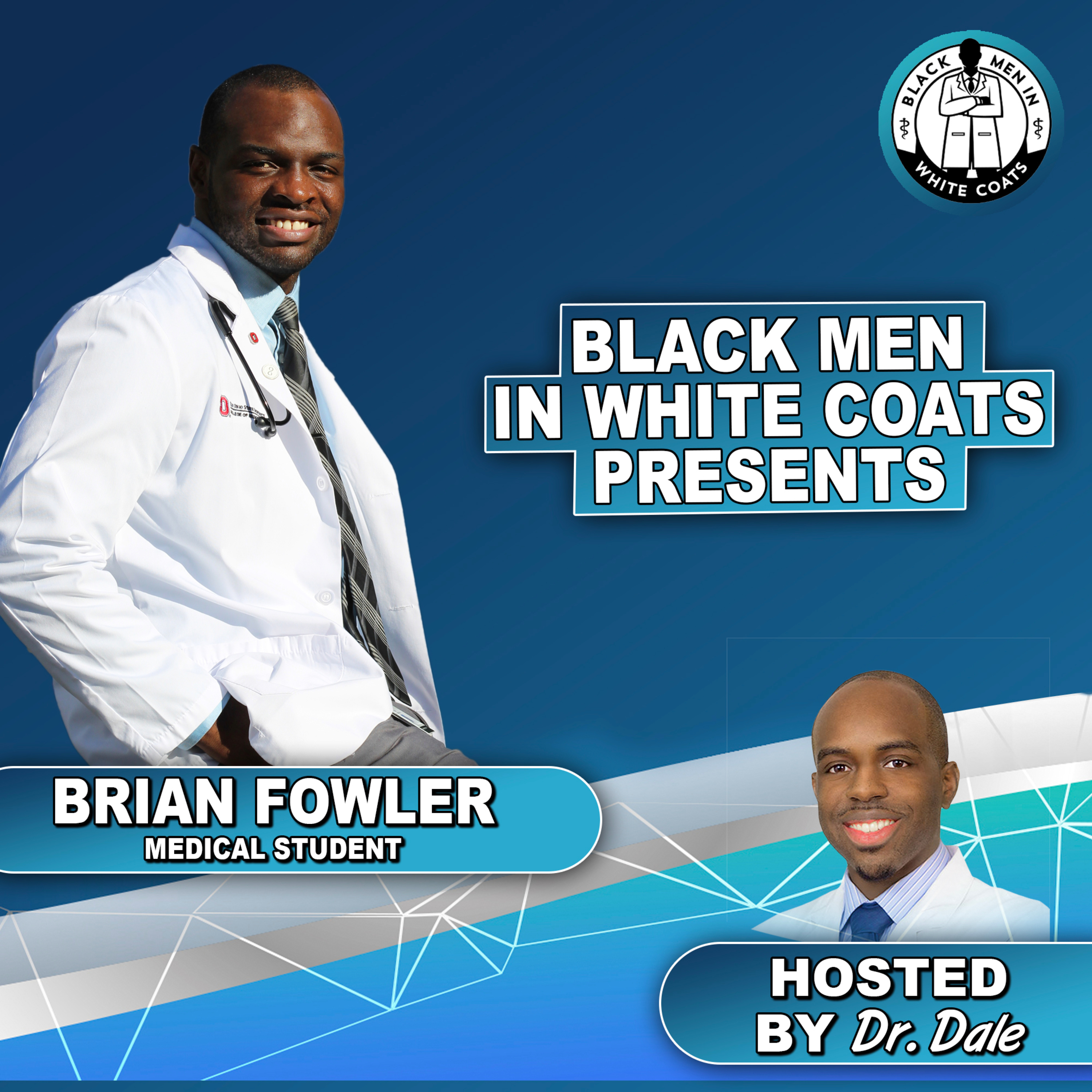 Brian Fowler - I Overcame the Odds to Get to Med School!