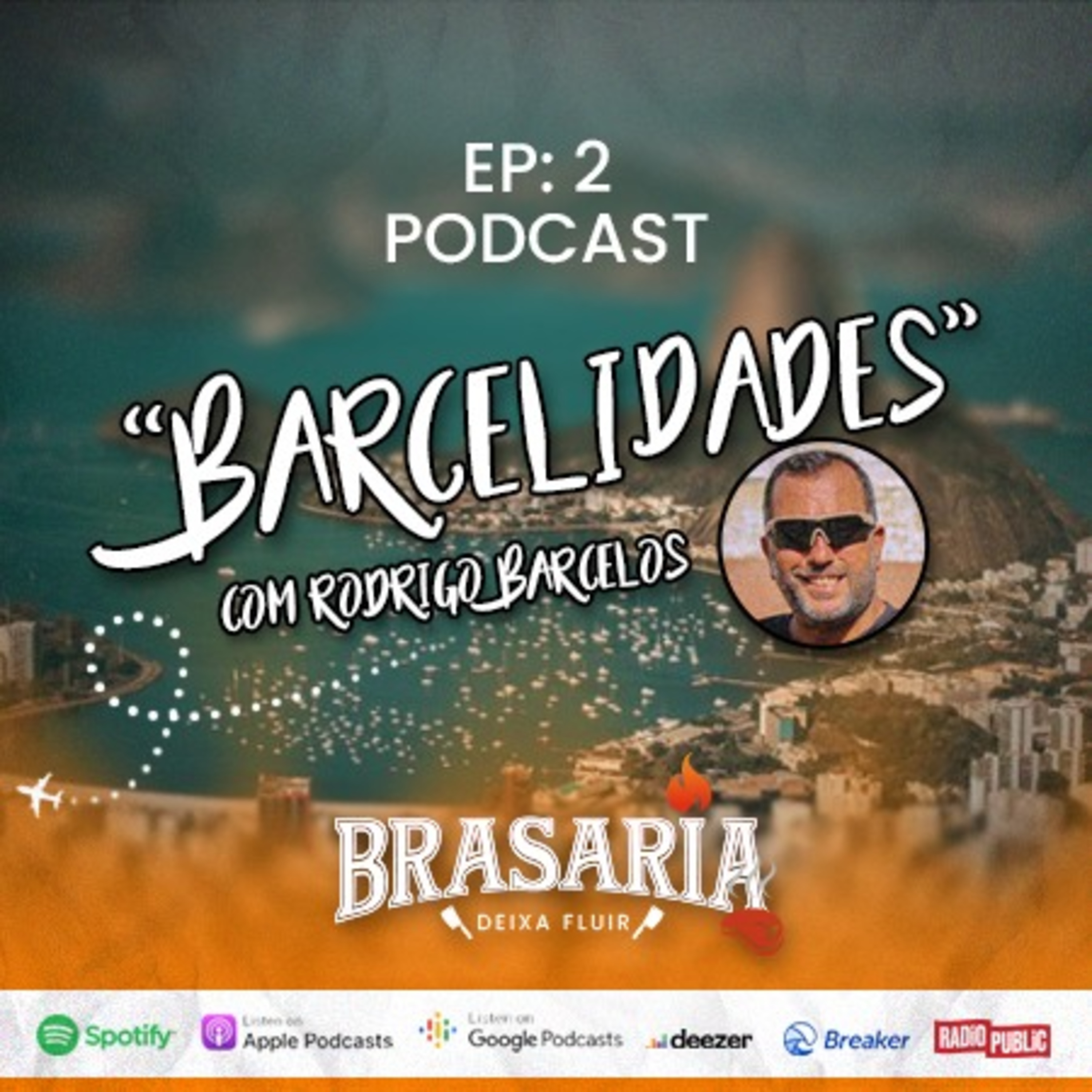 Brasaria Podcast