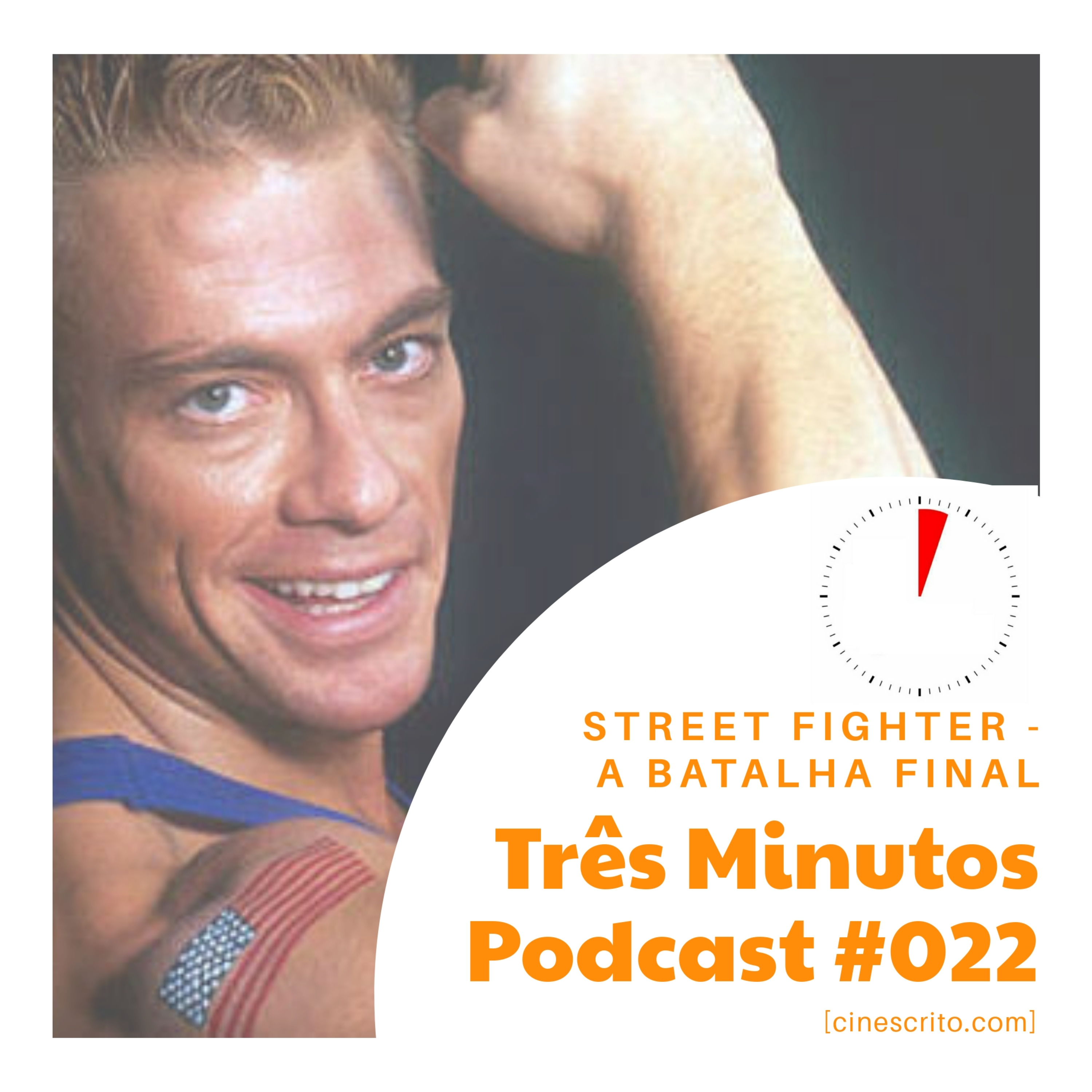 Três Minutos Podcast #22 - Street Fighter: A Batalha Final