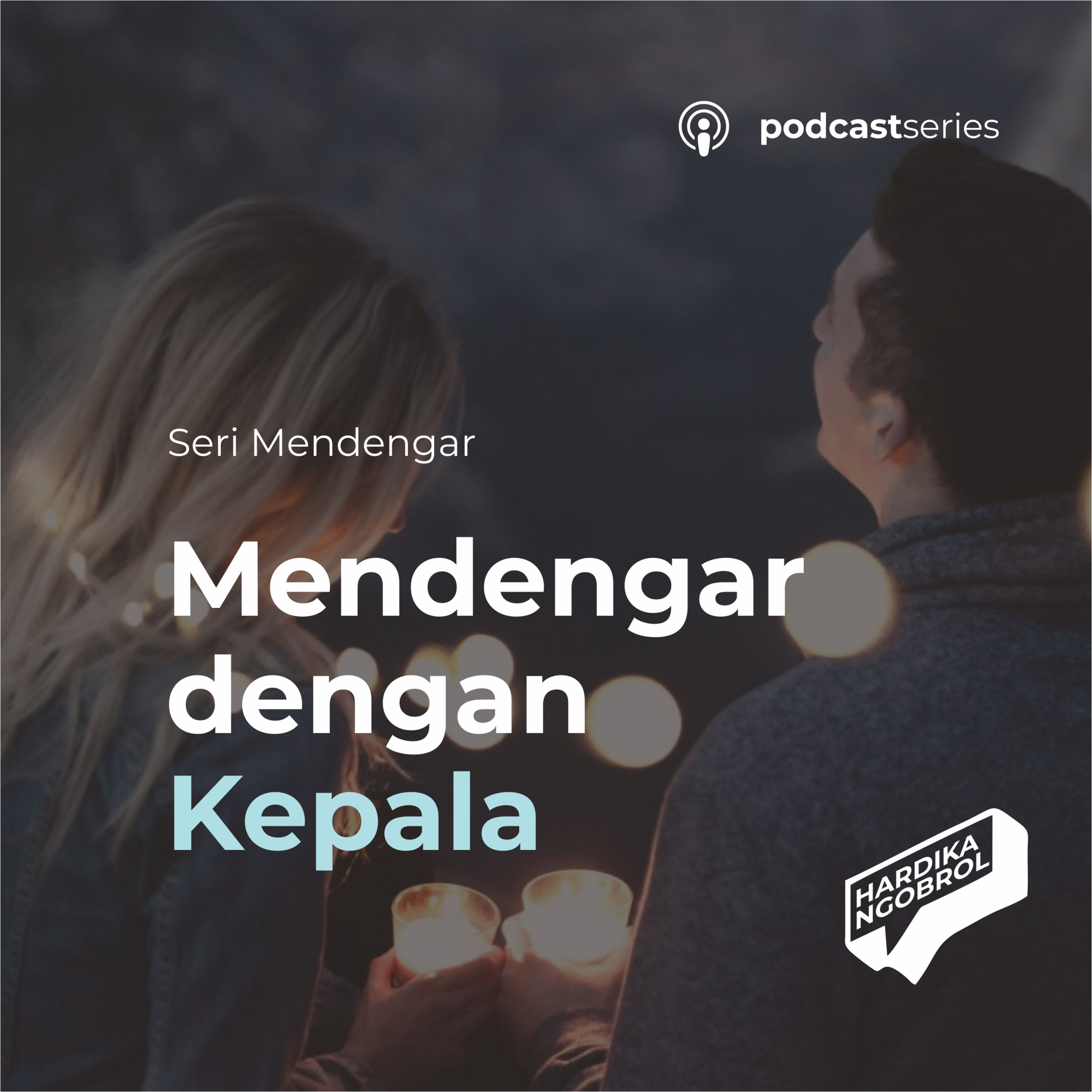 Podcast Hardika Ngobrol