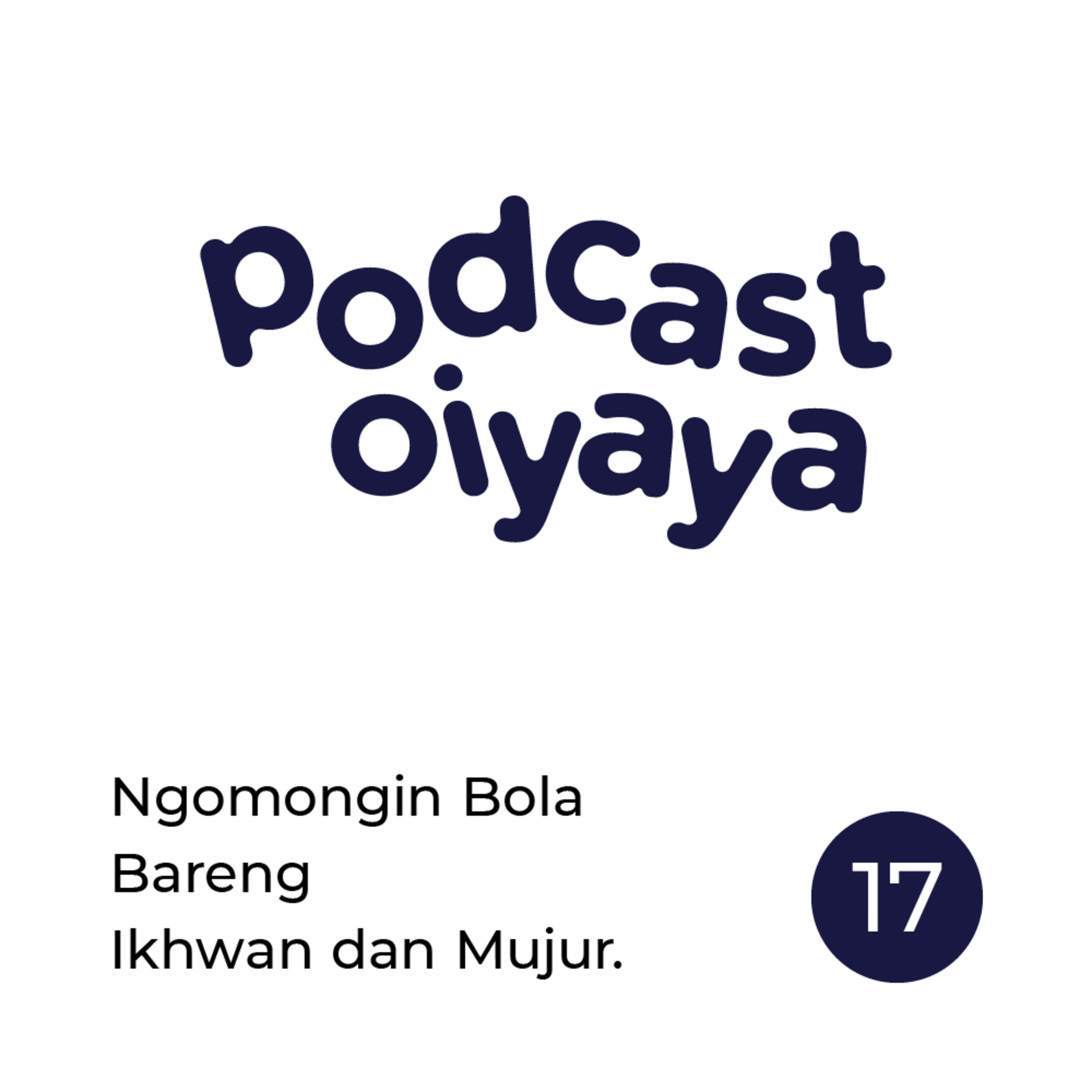 Podcast Oiyaya