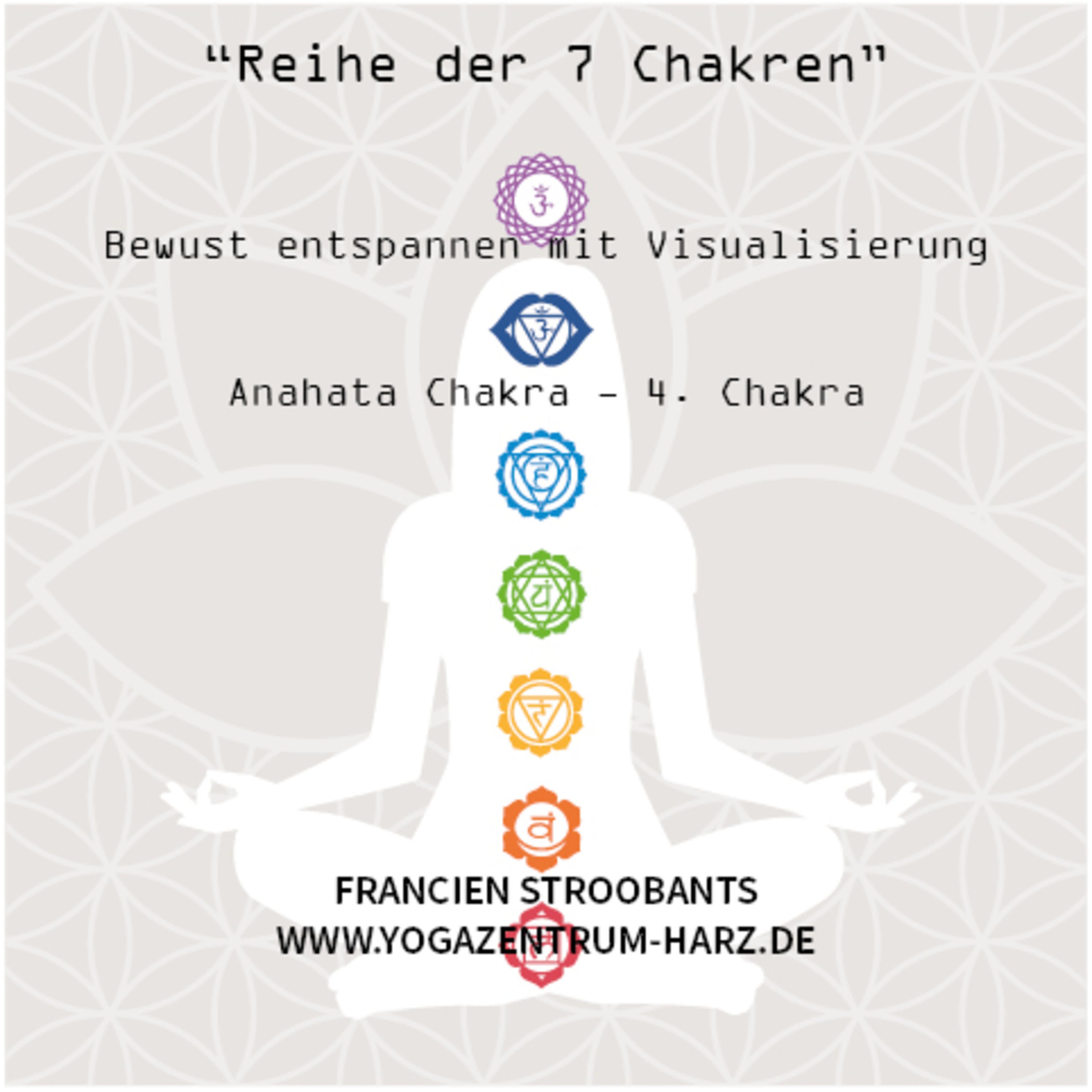 Anahata Chakra - 4. Chakra episode artwork