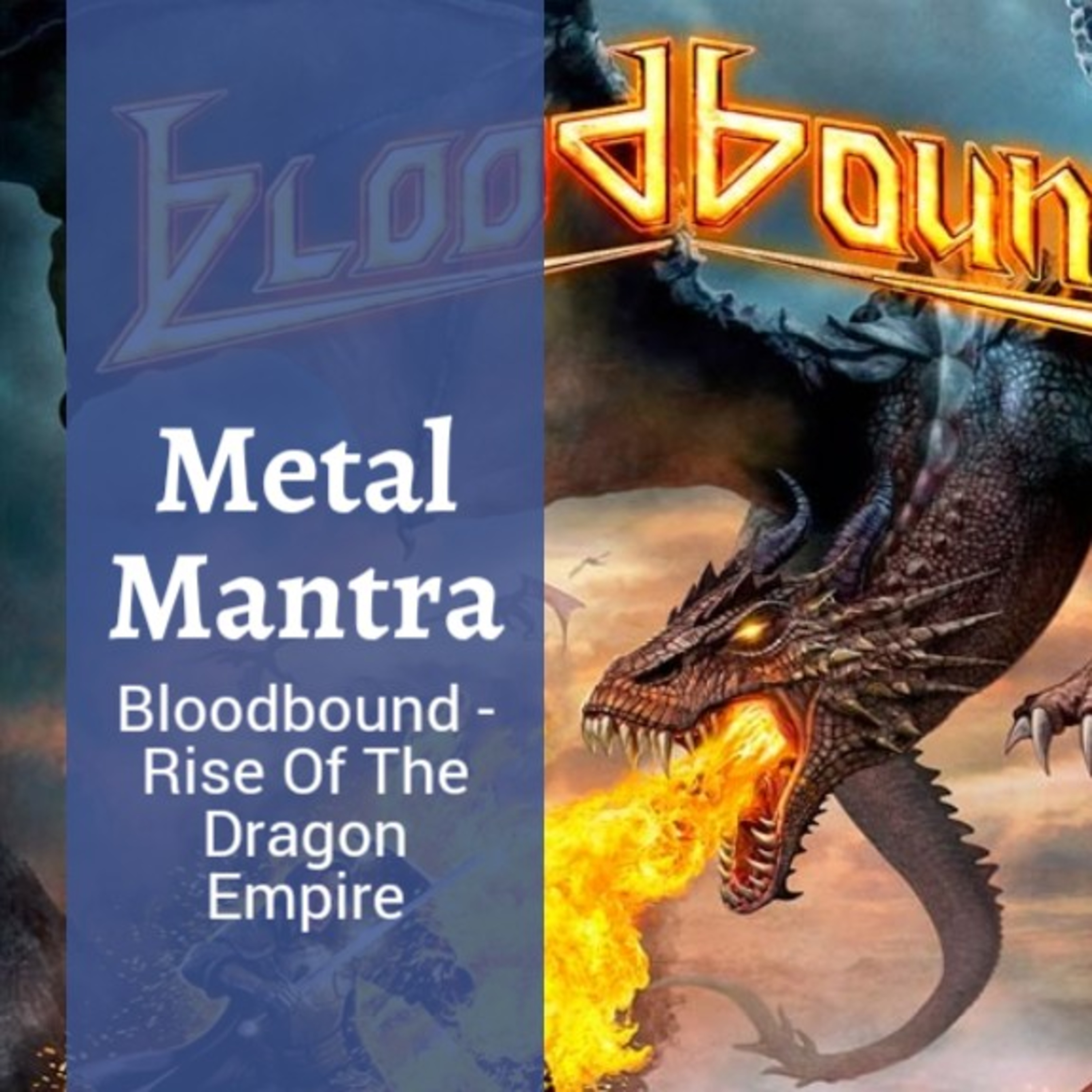 Bloodbound - Rise Of The Dragon Empire  episode artwork