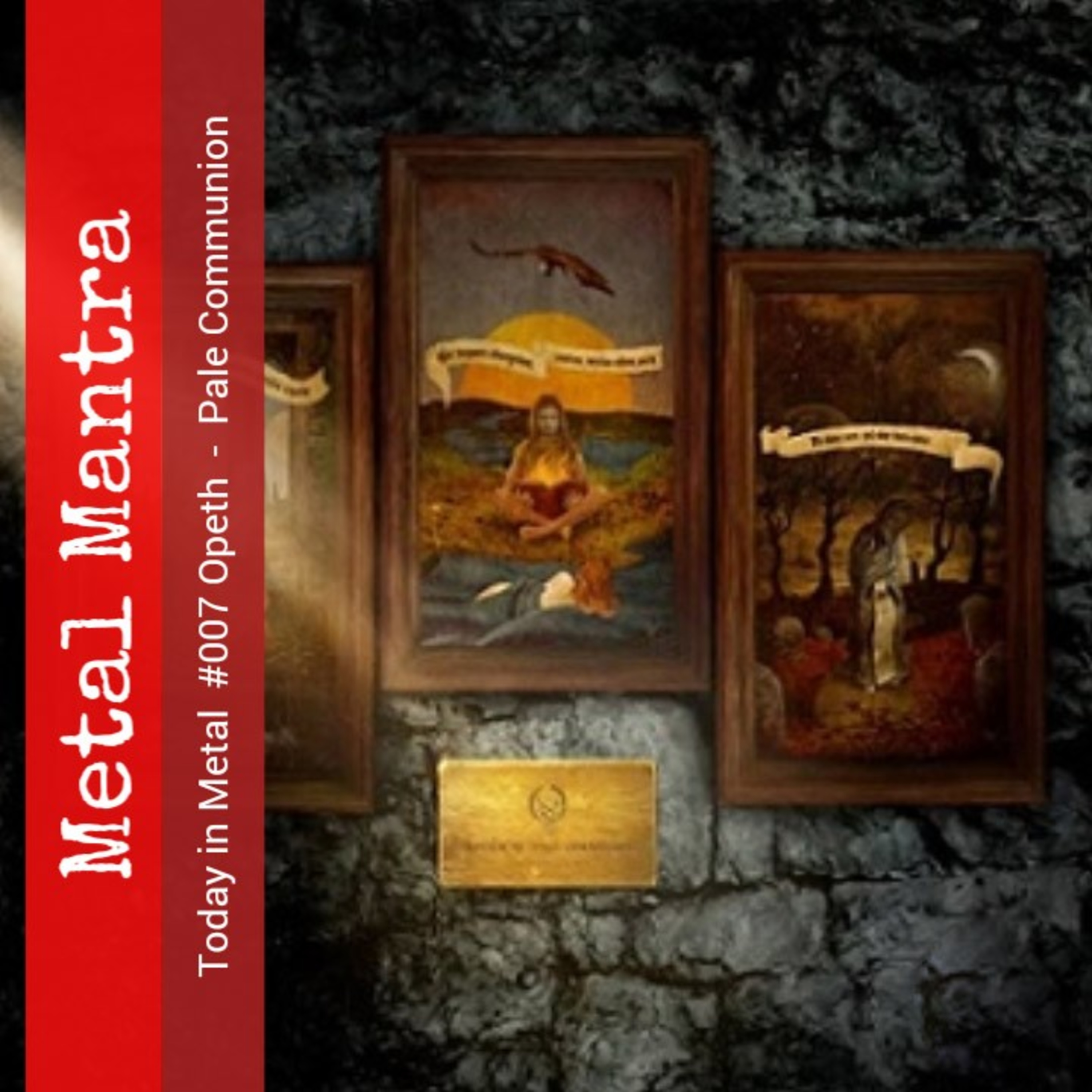 Today in Metal #007 Opeth - Pale Communion