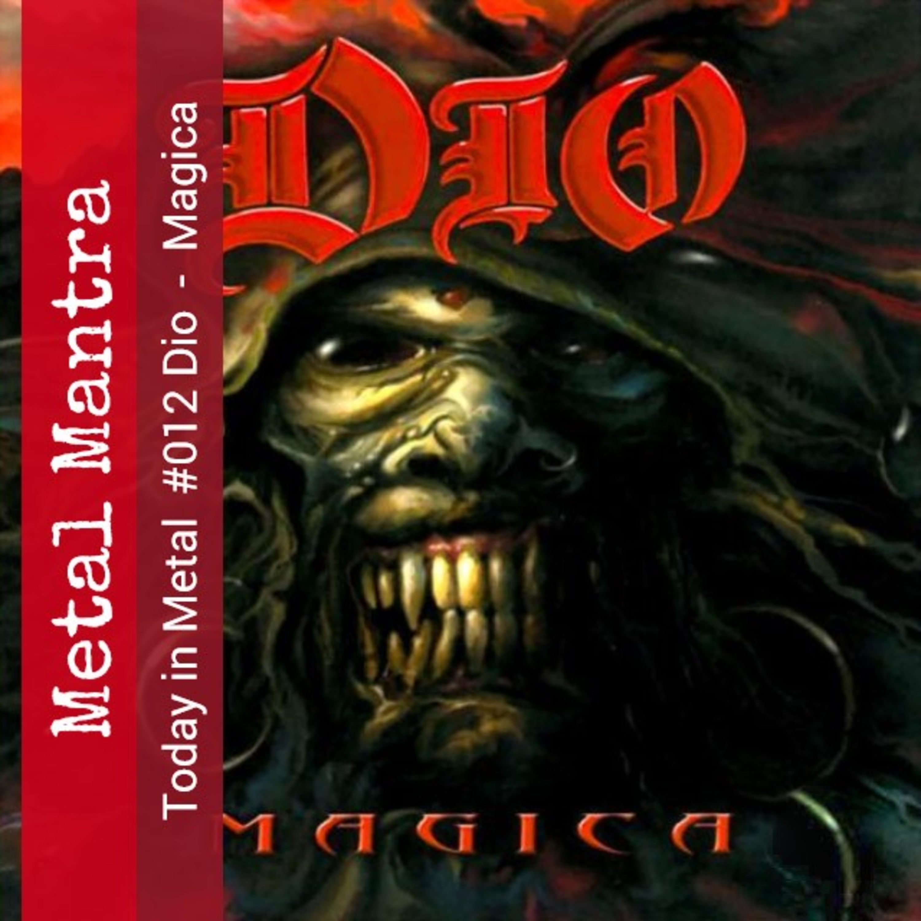 Today in Metal #012 Dio - Magica episode artwork