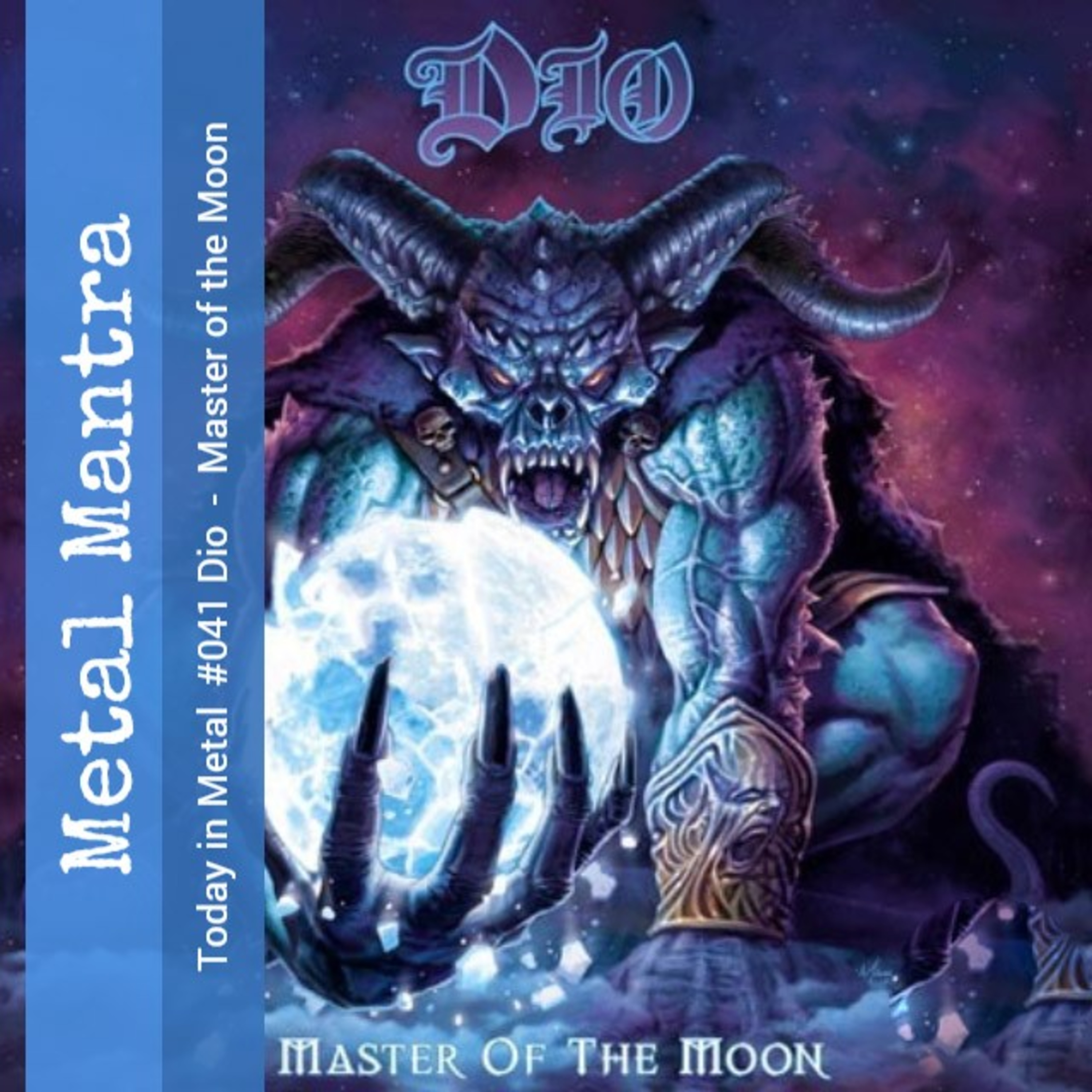 Today in Metal #041 Dio - Master of the Moon episode artwork