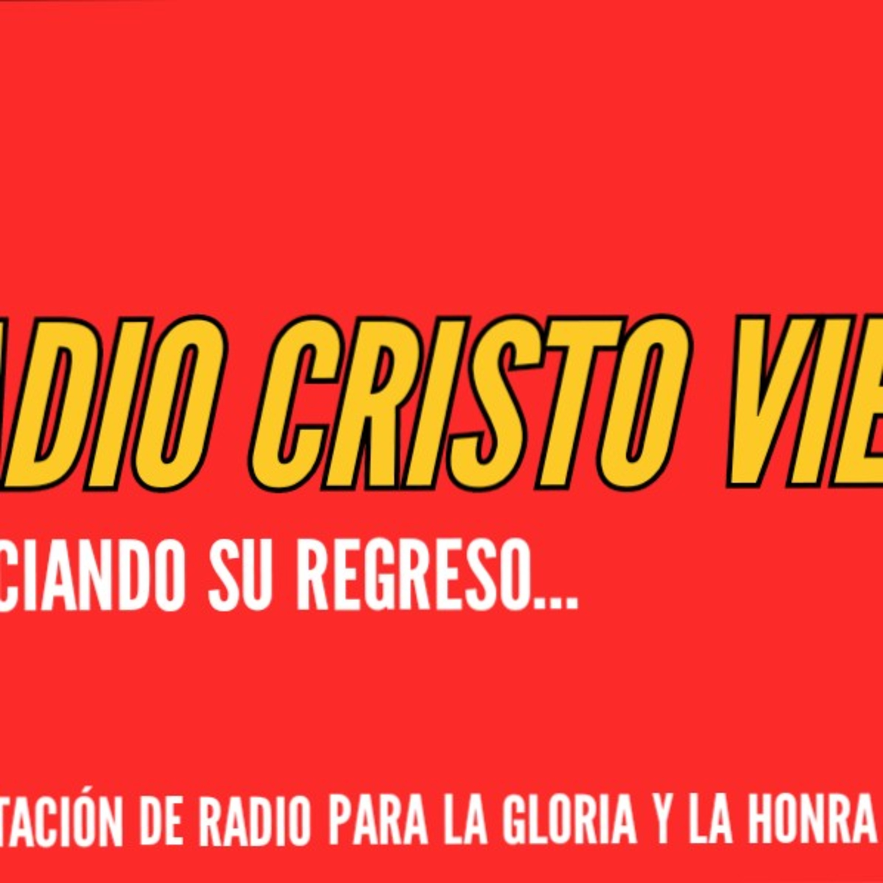 Podcasts De Radio Cristo Viene
