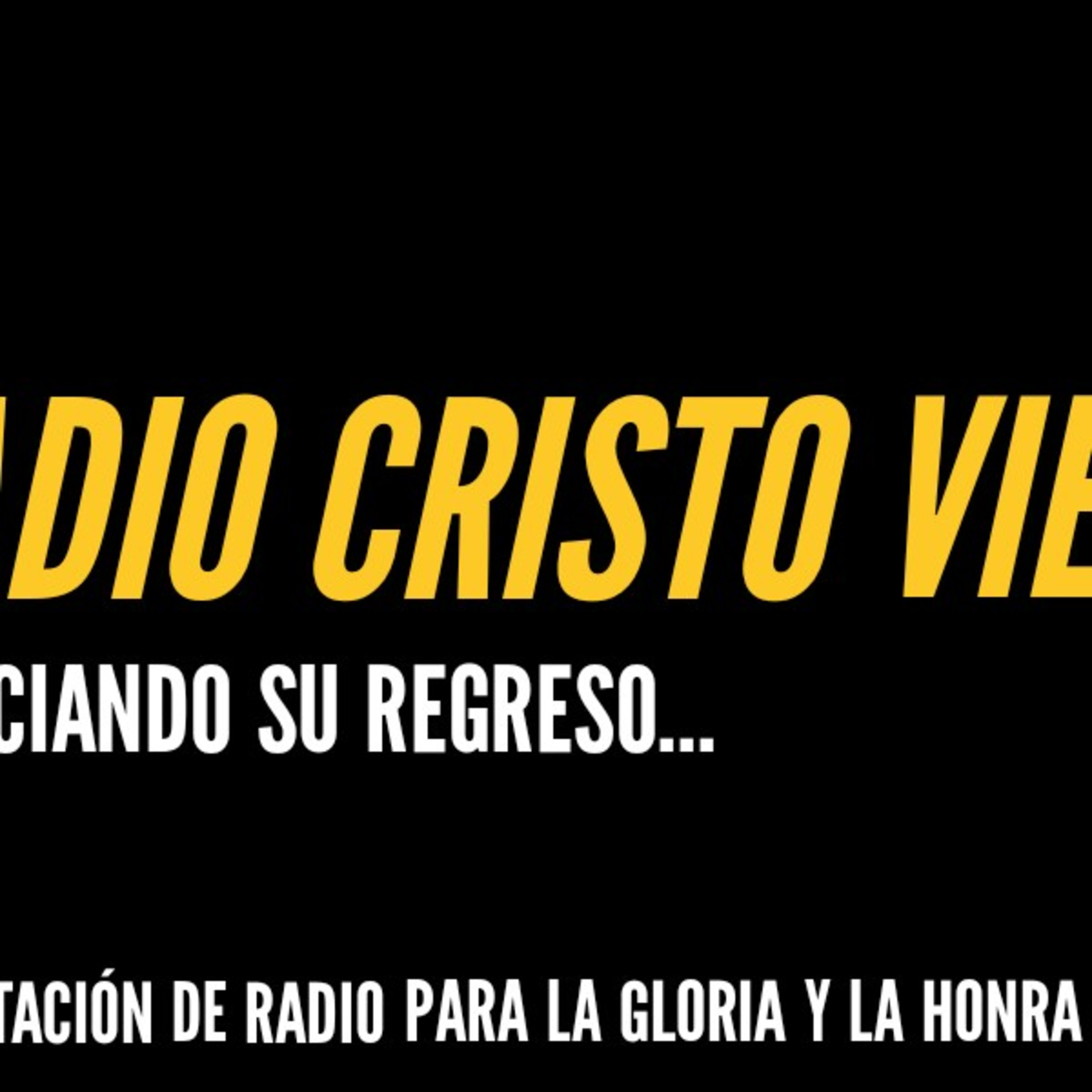 Podcasts De Radio Cristo Viene