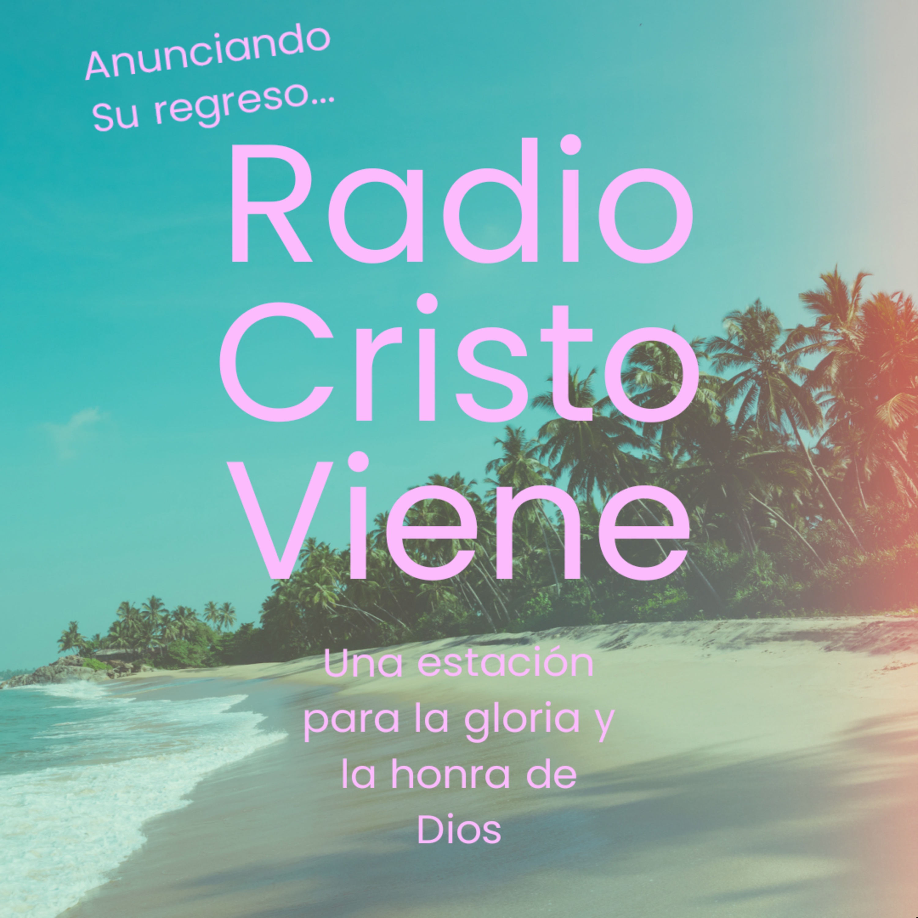 Podcasts De Radio Cristo Viene
