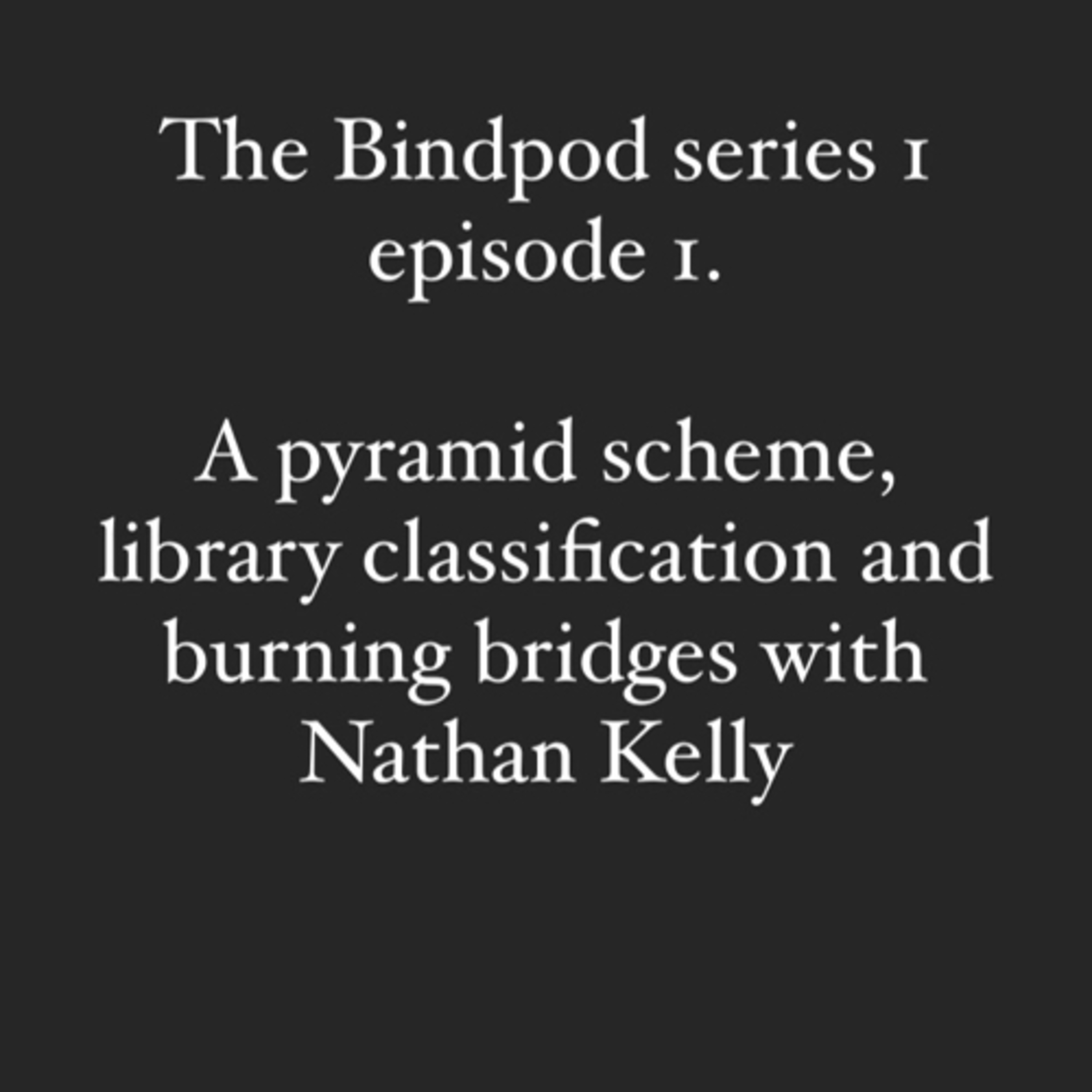 The Bindpod