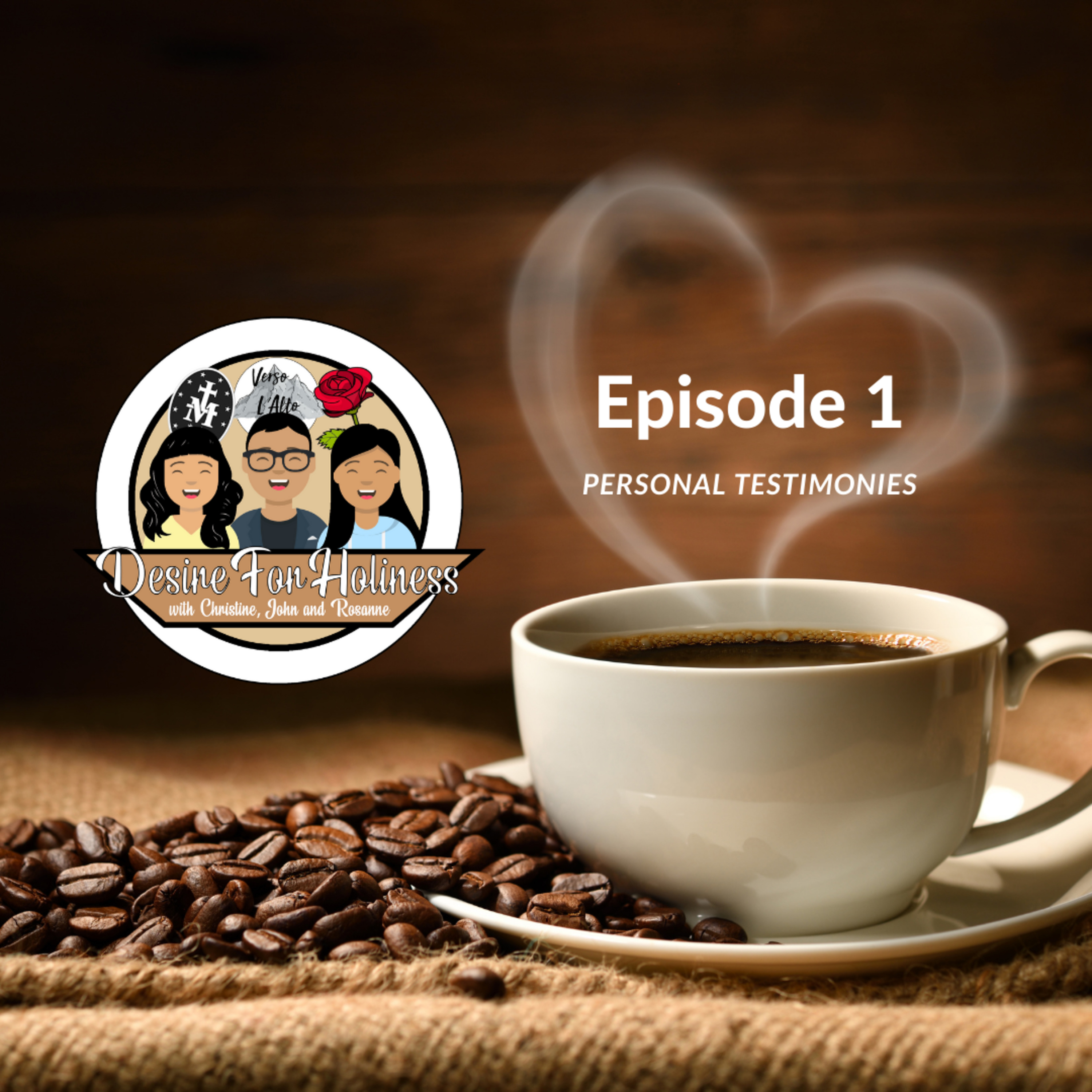 Episode 1: Personal Testimonies episode artwork