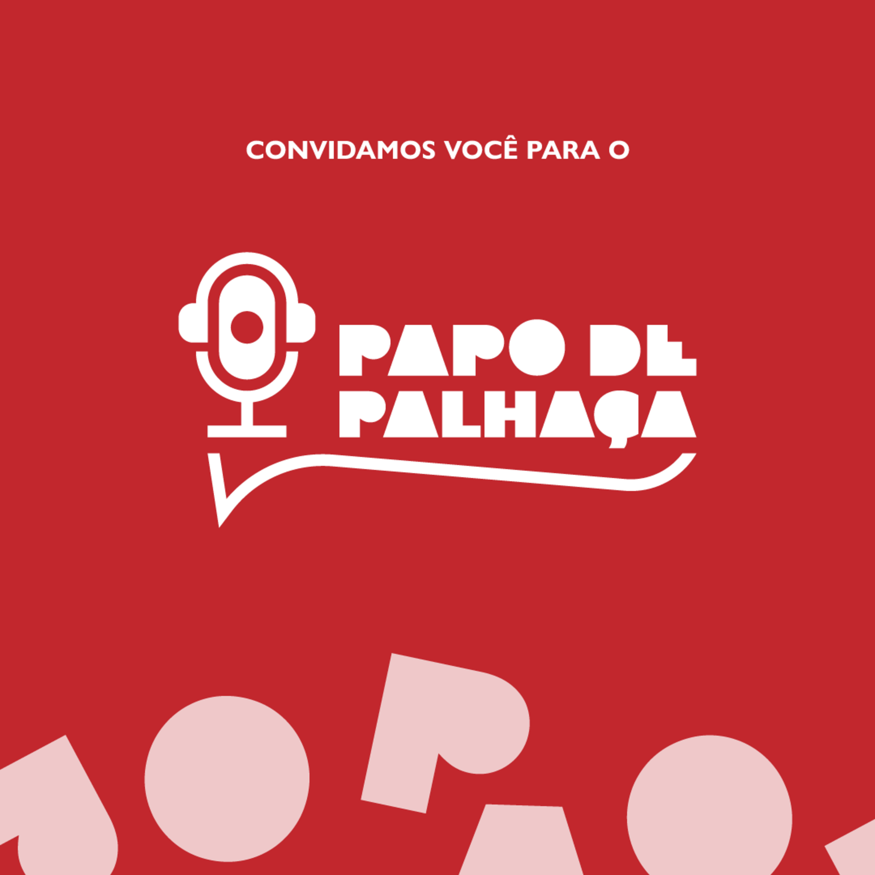 Papo de Palhaça