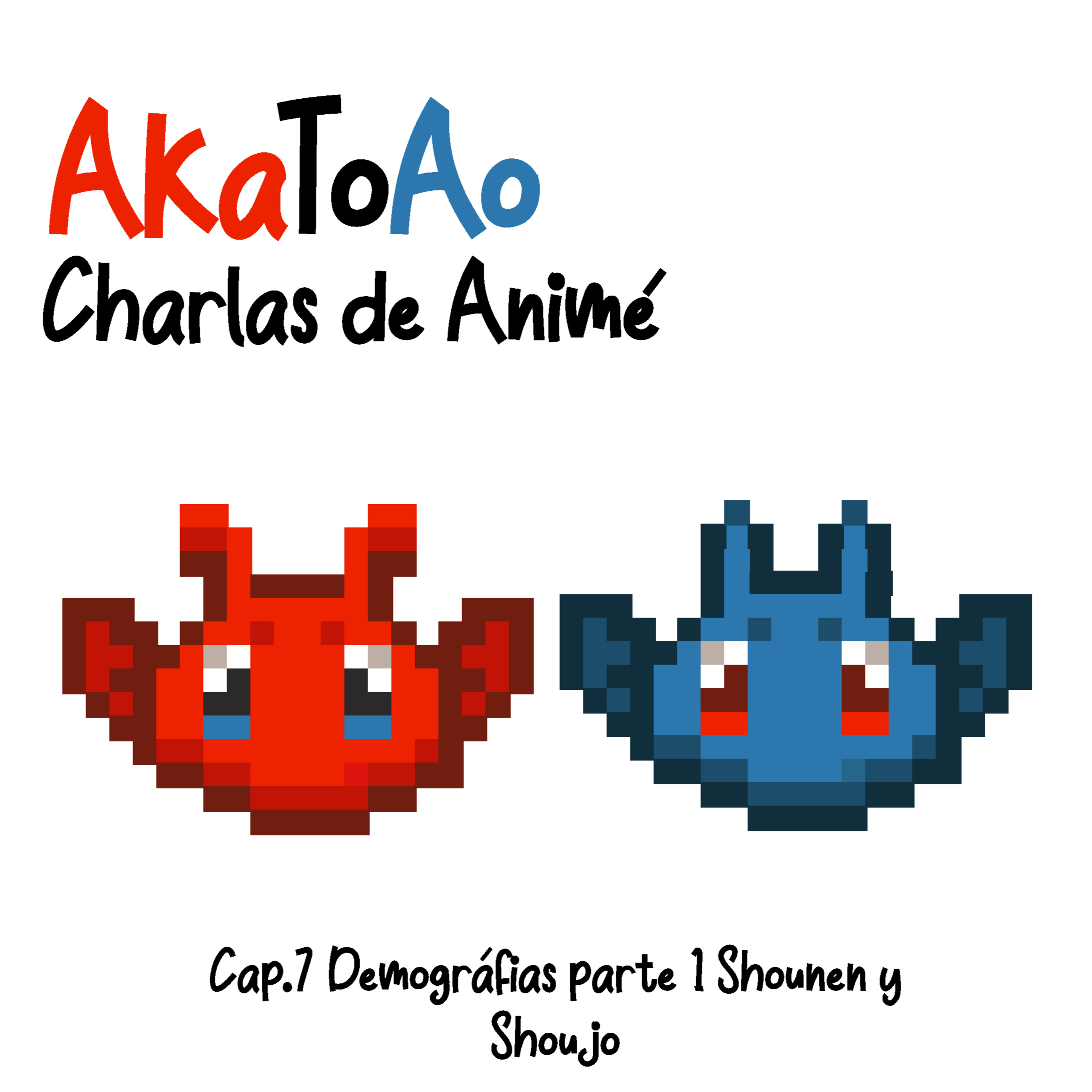 AkaToAo - Charlas de anime
