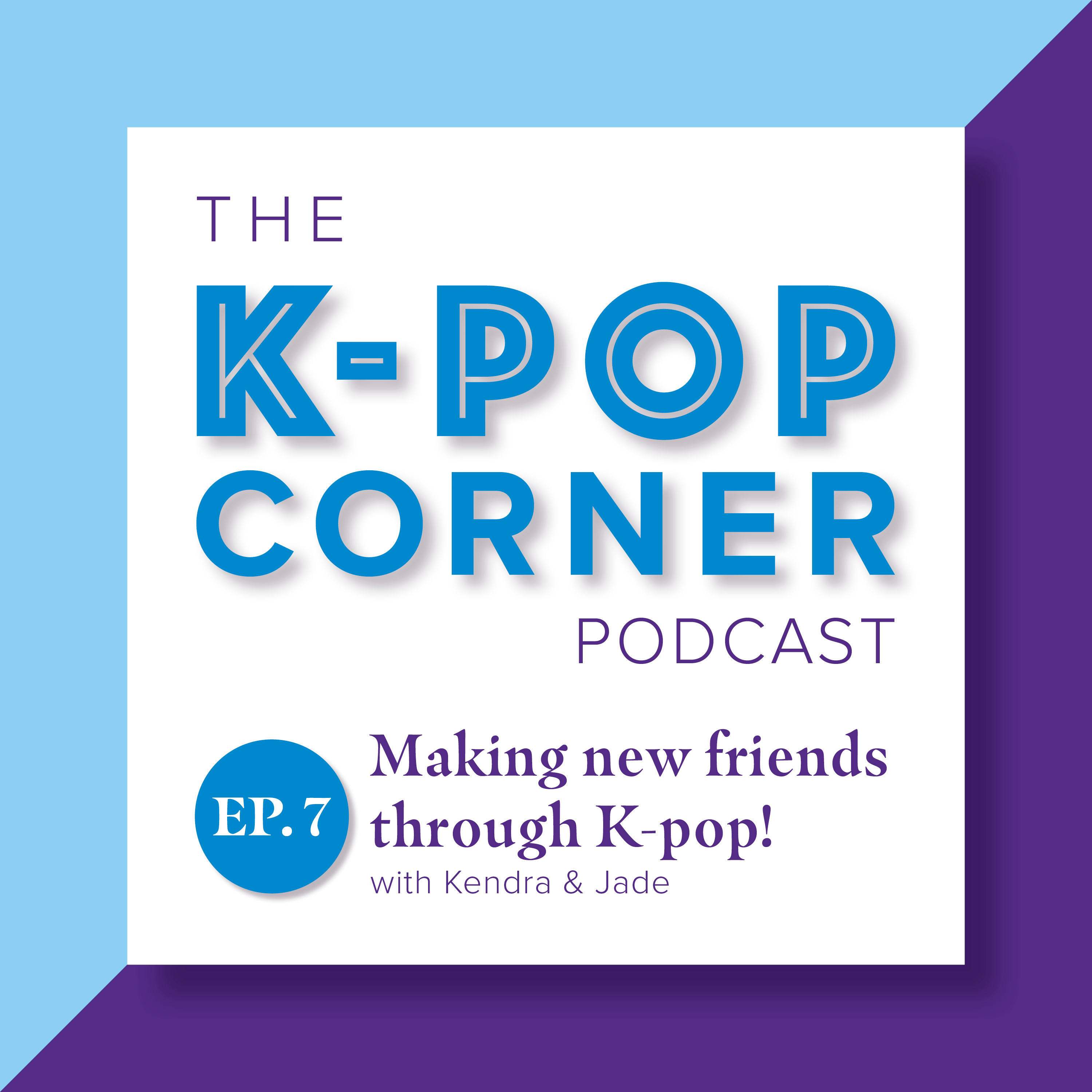 The K-Pop Corner