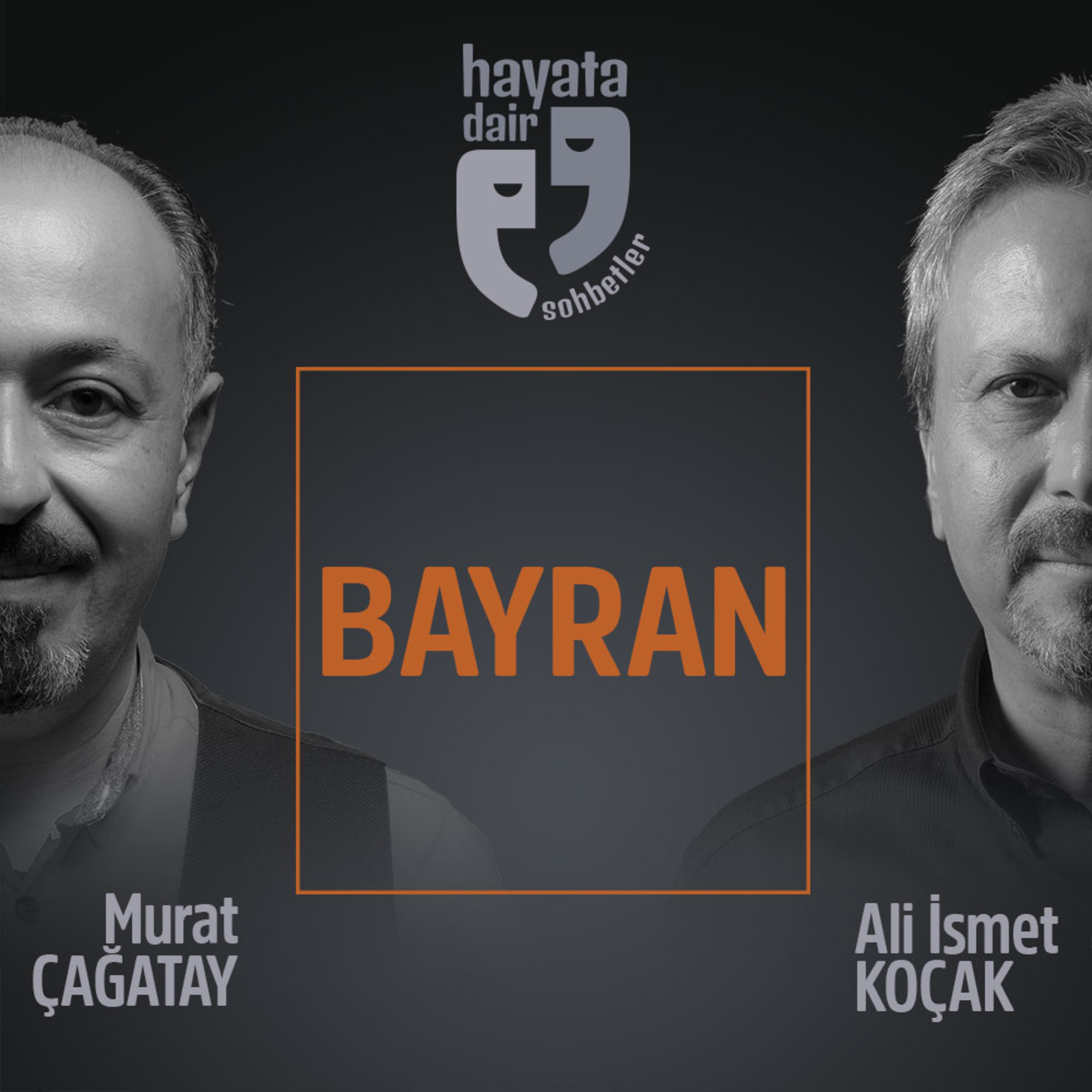 Hayata Dair Sohbetler