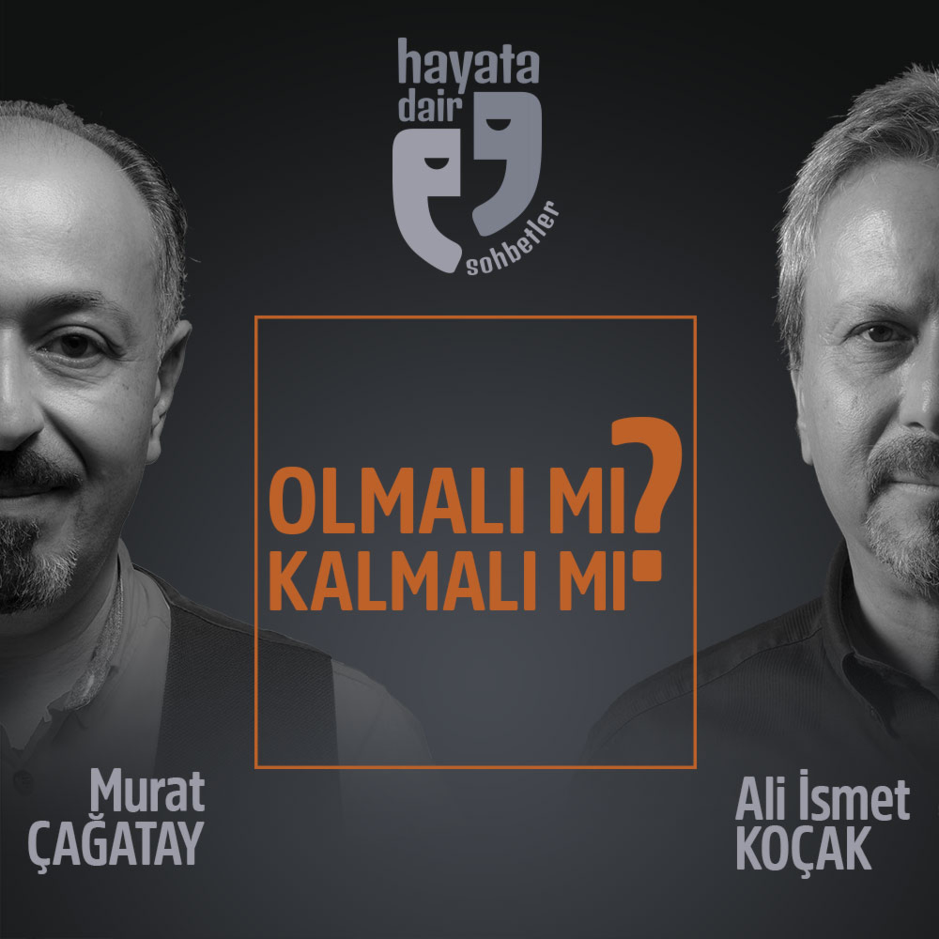 Hayata Dair Sohbetler