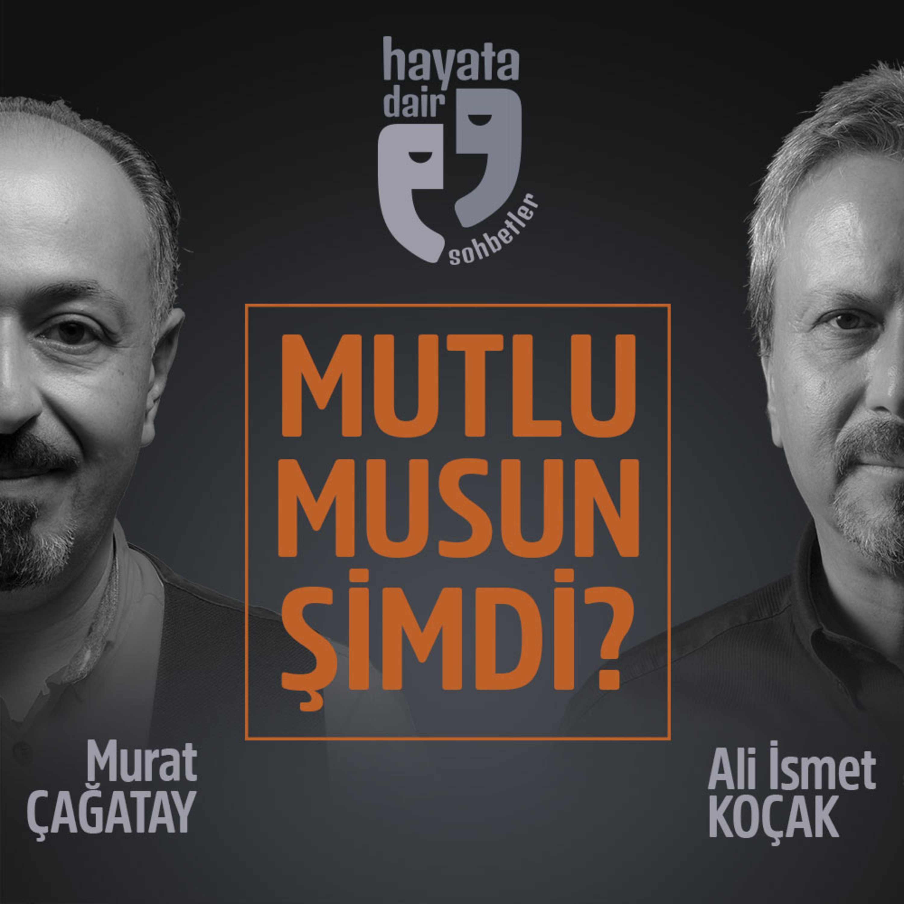 Hayata Dair Sohbetler
