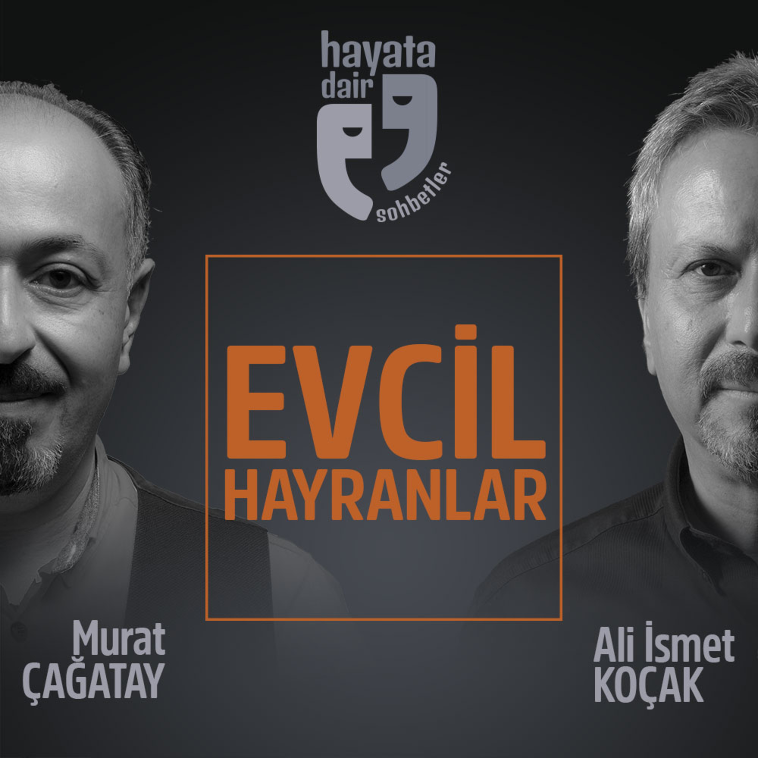 Hayata Dair Sohbetler