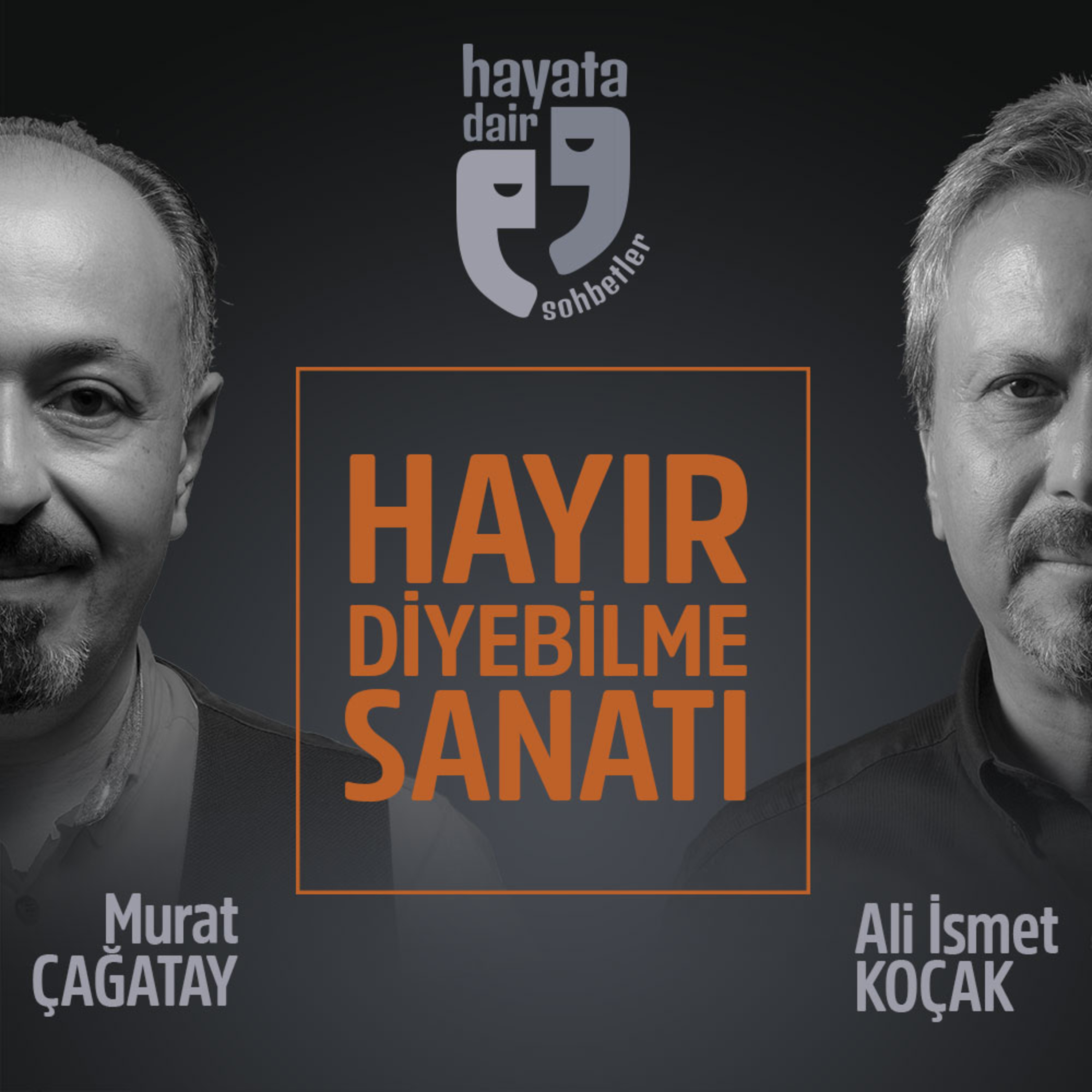 Hayata Dair Sohbetler