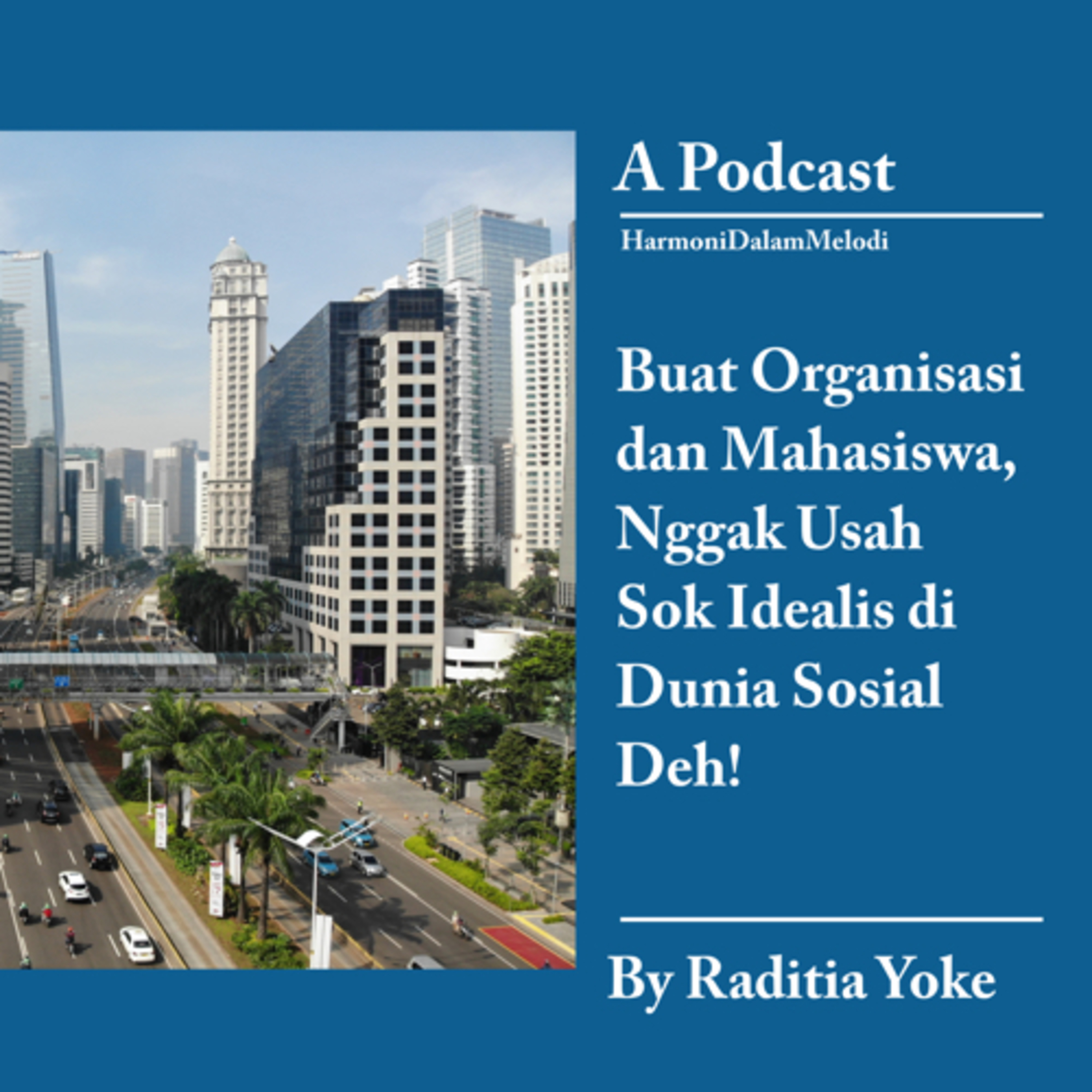 Harmoni Dalam Melodi Podcast