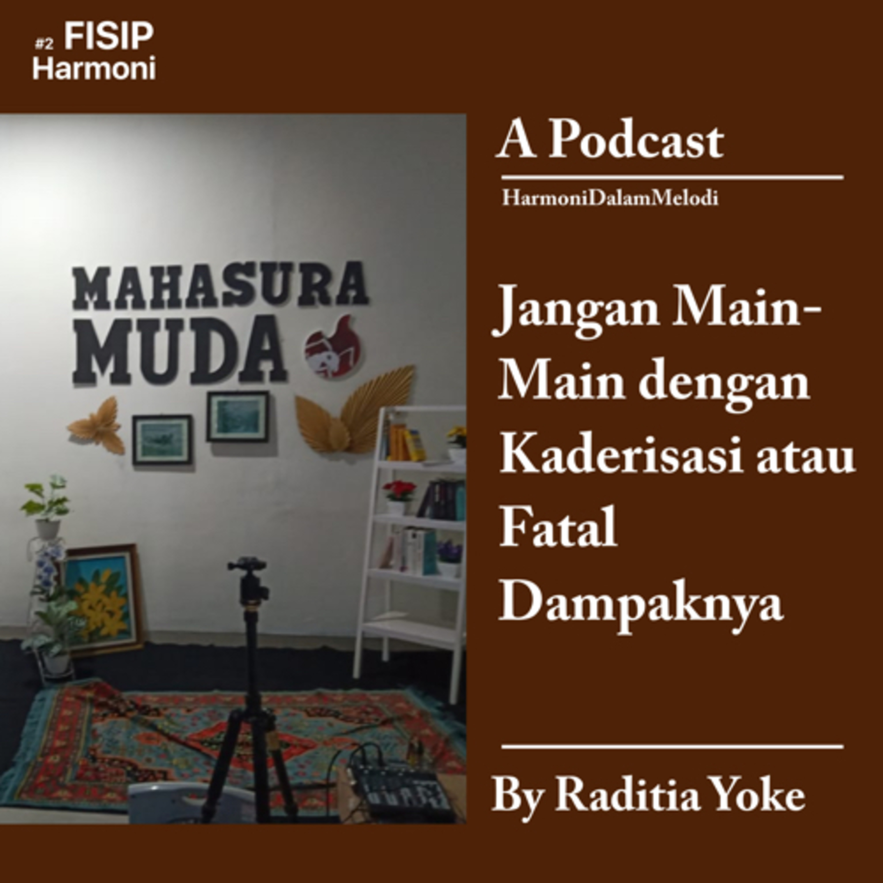 Harmoni Dalam Melodi Podcast