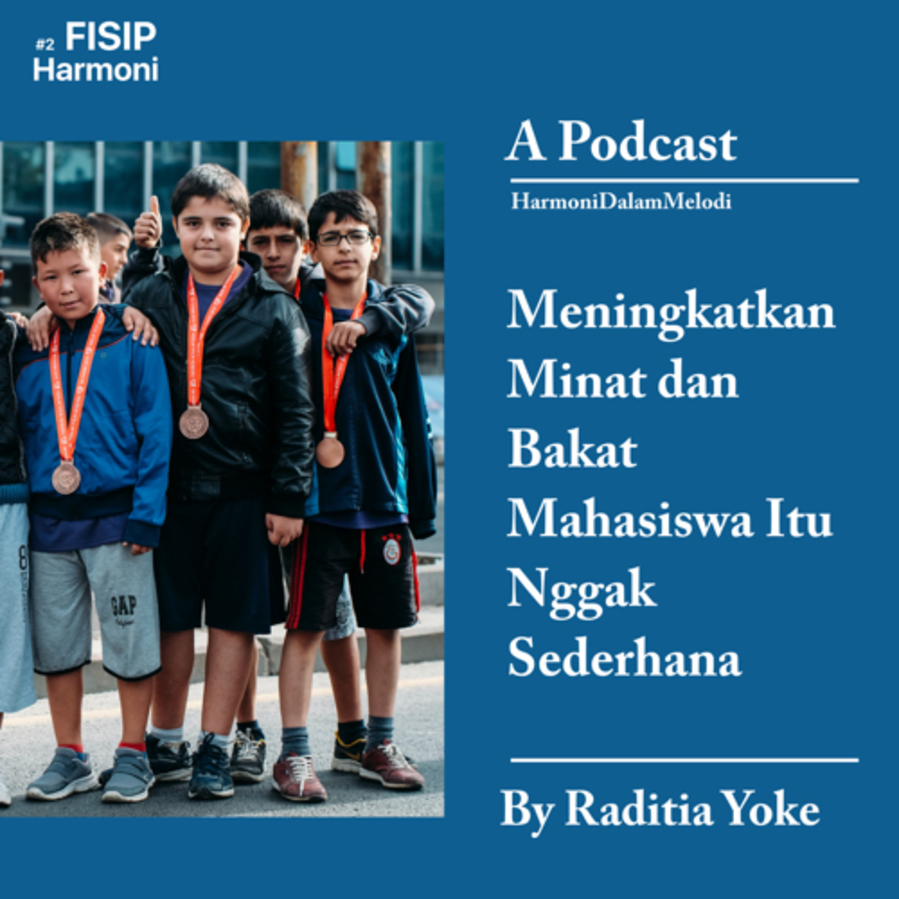 Harmoni Dalam Melodi Podcast