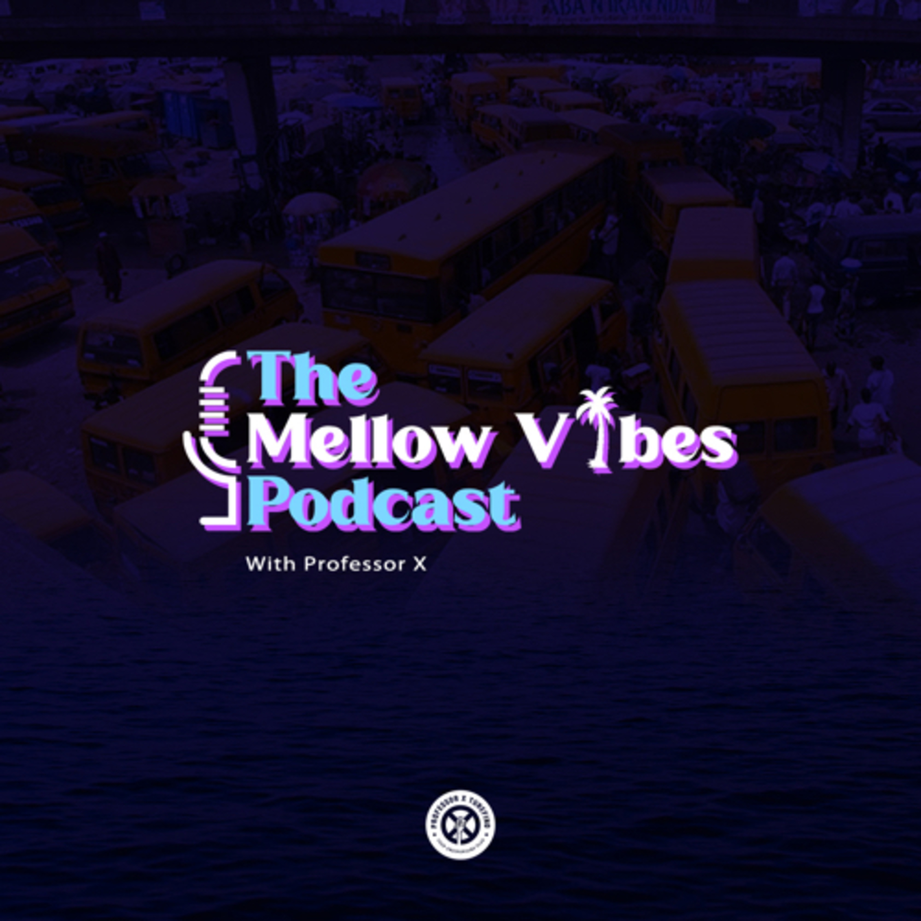 Mellow Vibes Podcast S2 E1 episode artwork