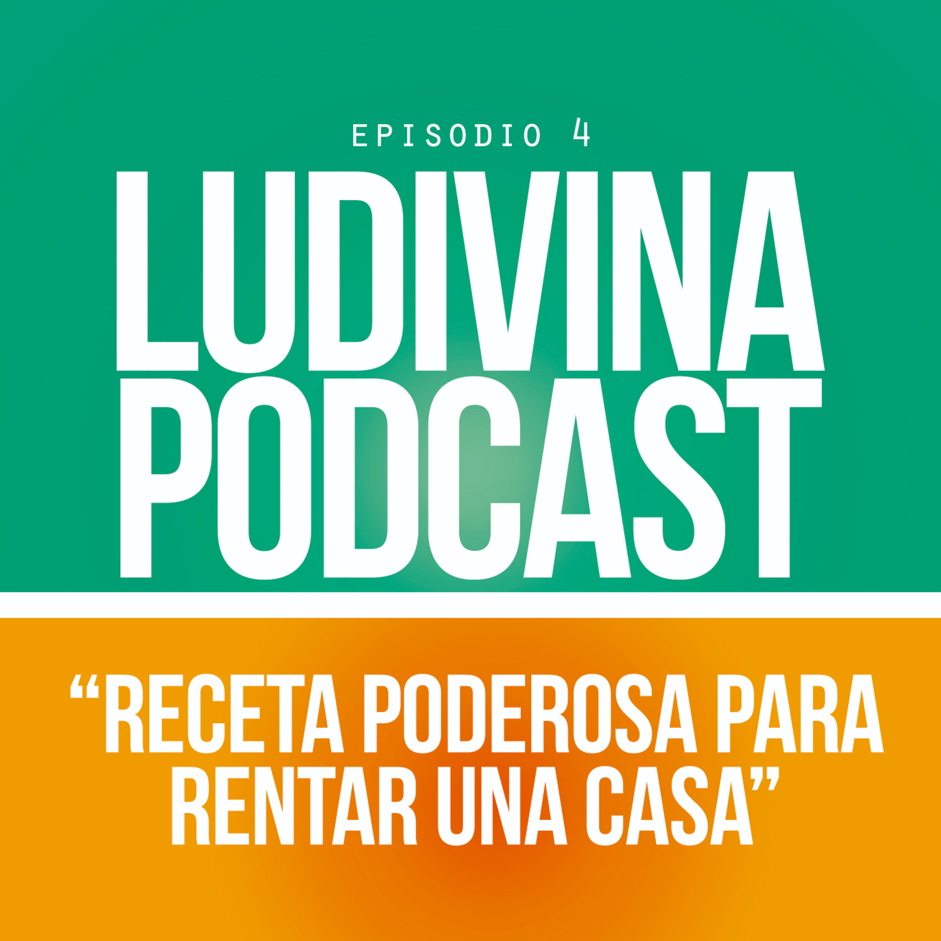 Receta poderosa para rentar una casa episode artwork