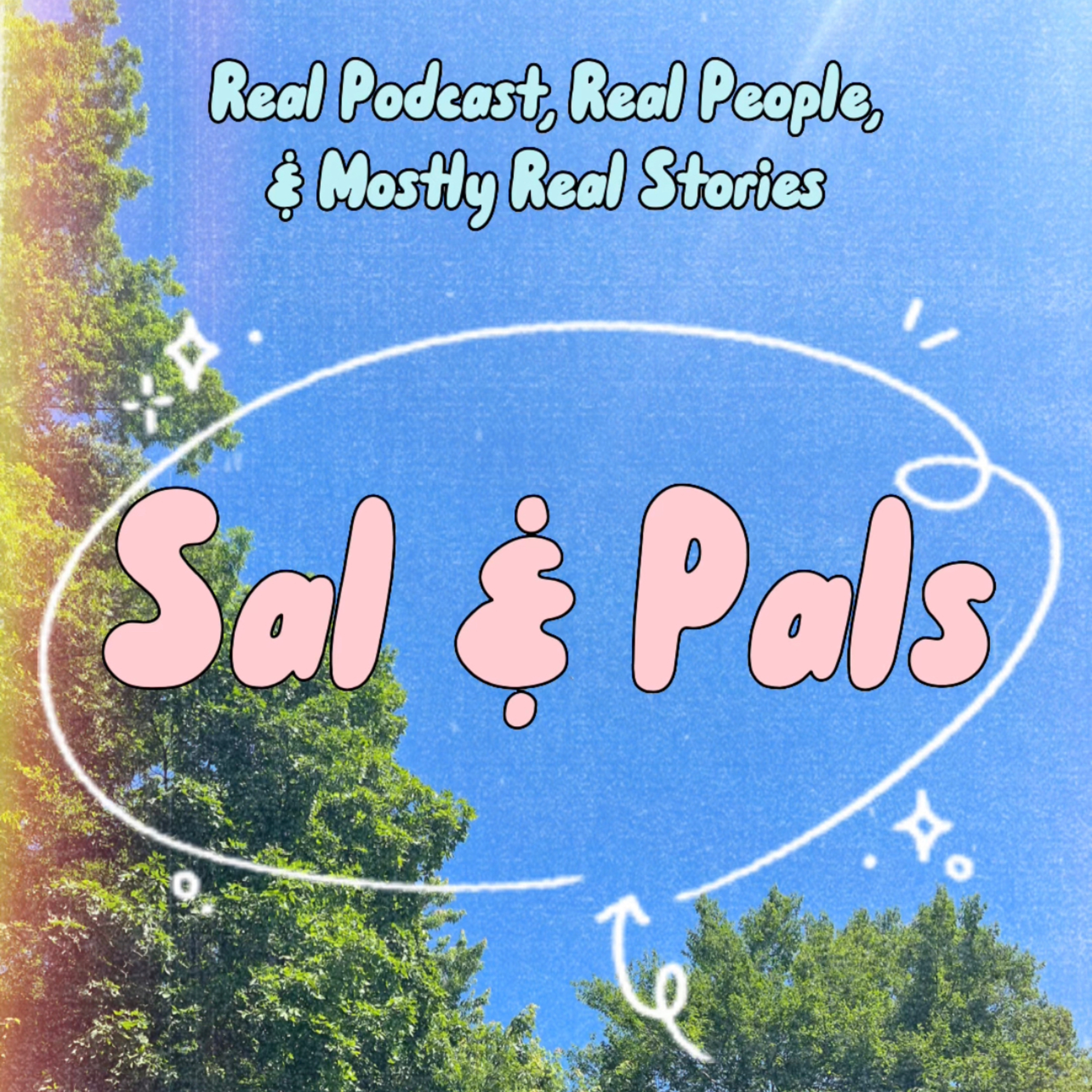 Sal & Pals