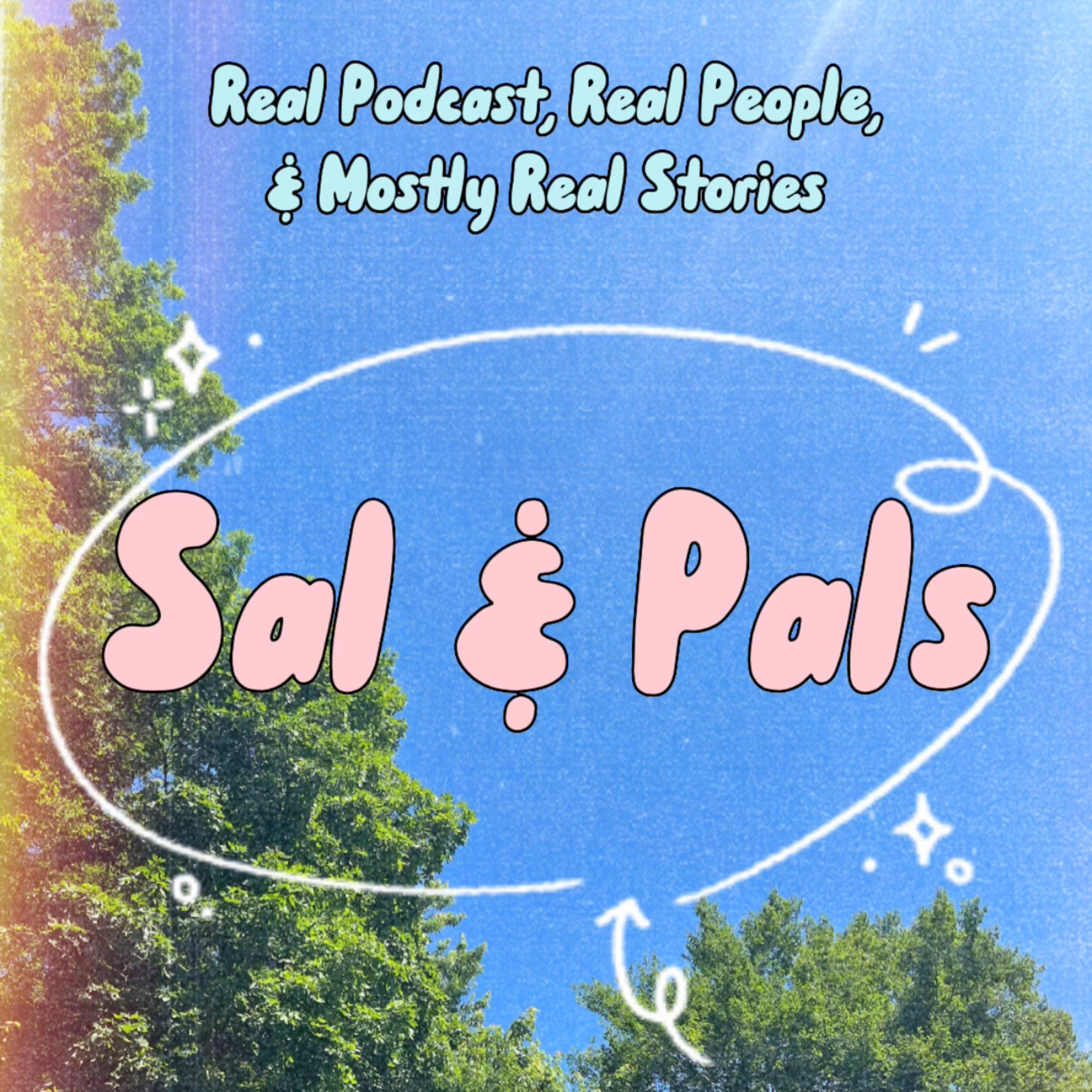 Sal & Pals