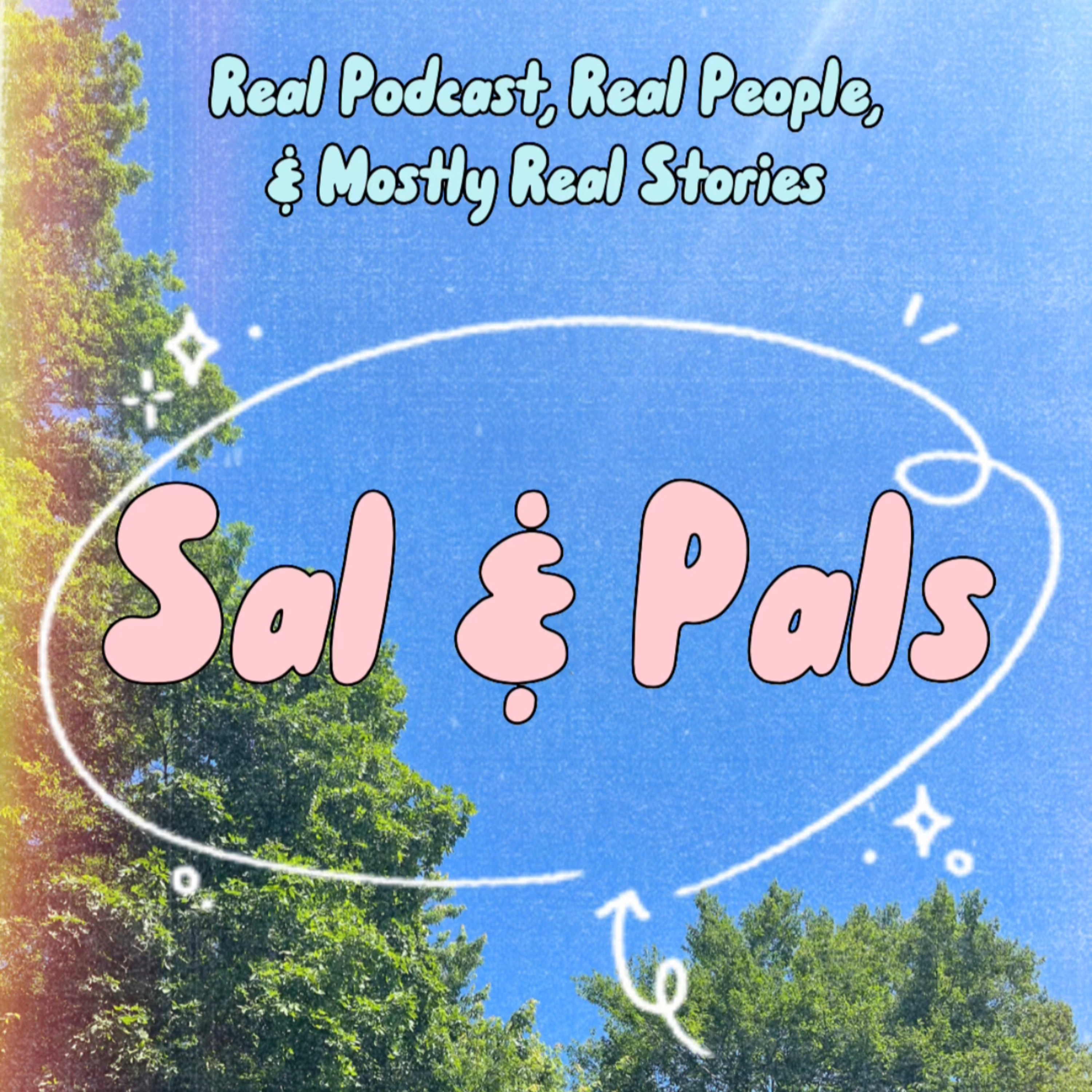 Sal & Pals