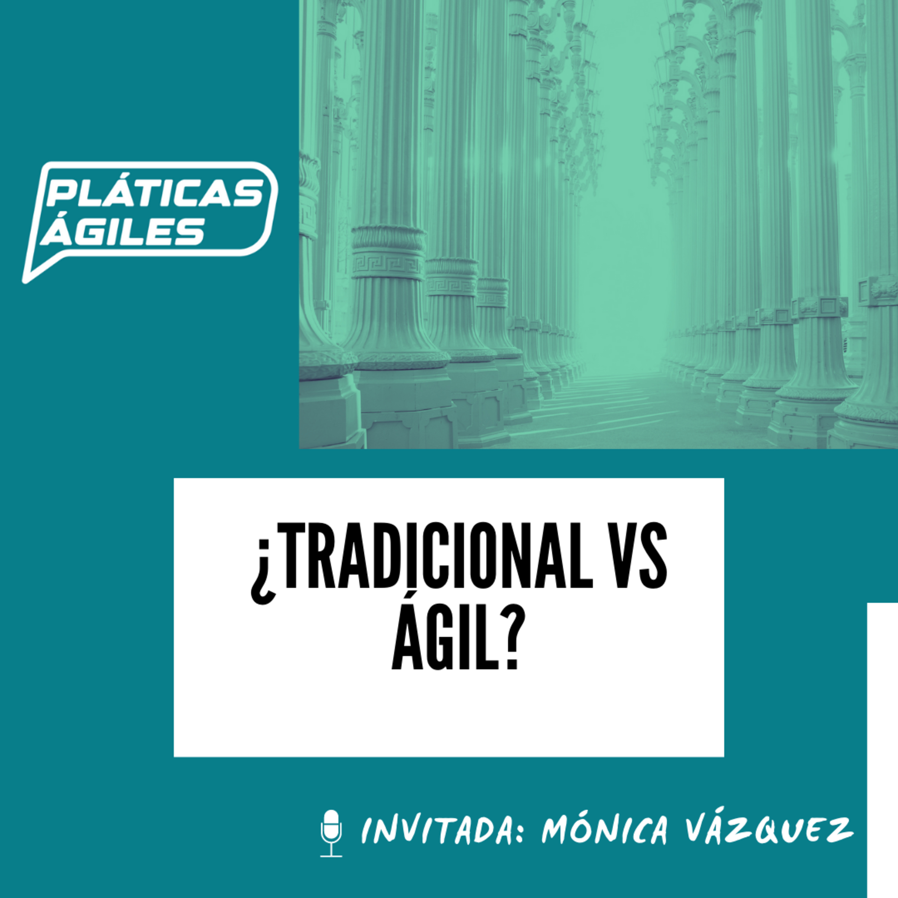 ¿Tradicional vs ágil? episode artwork