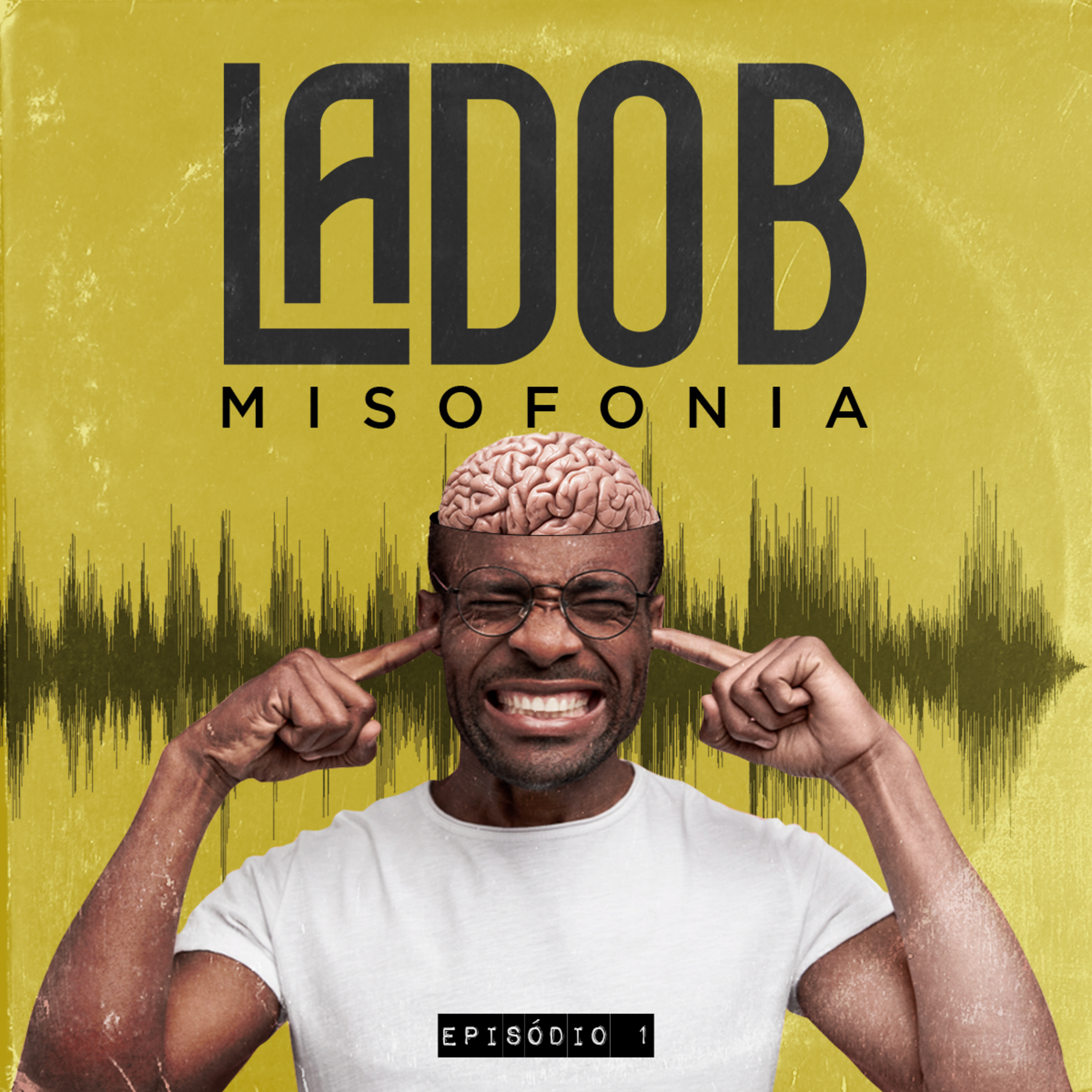 LADO B #1 - Misofonia, já ouviu falar?