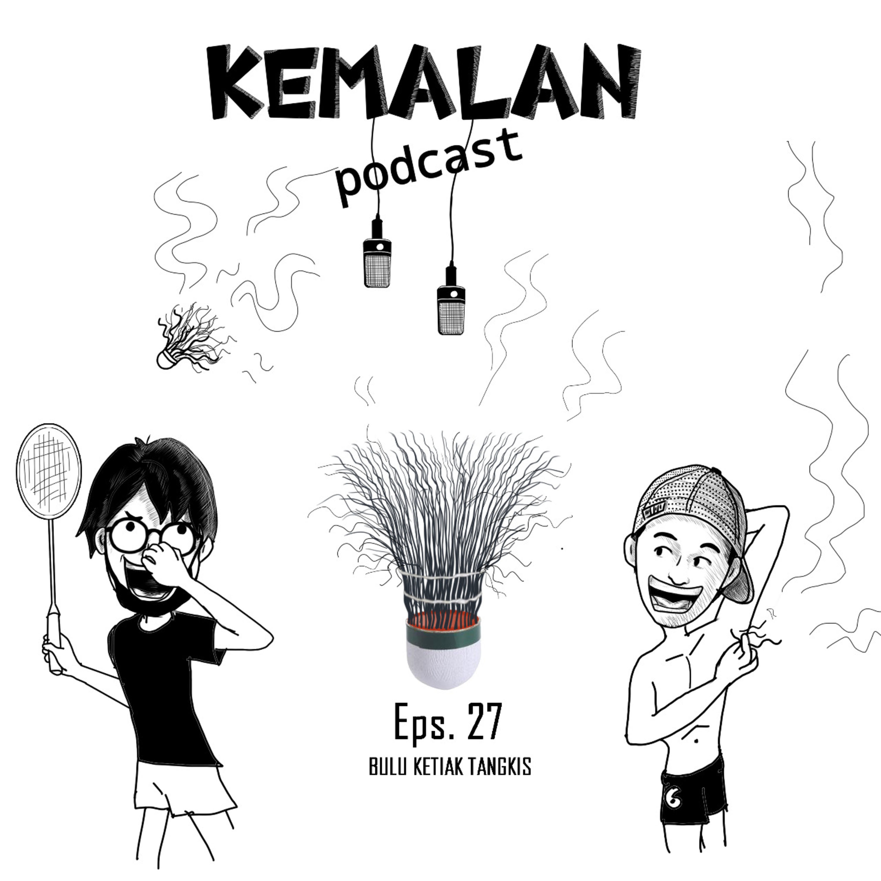 Kemalan Podcast