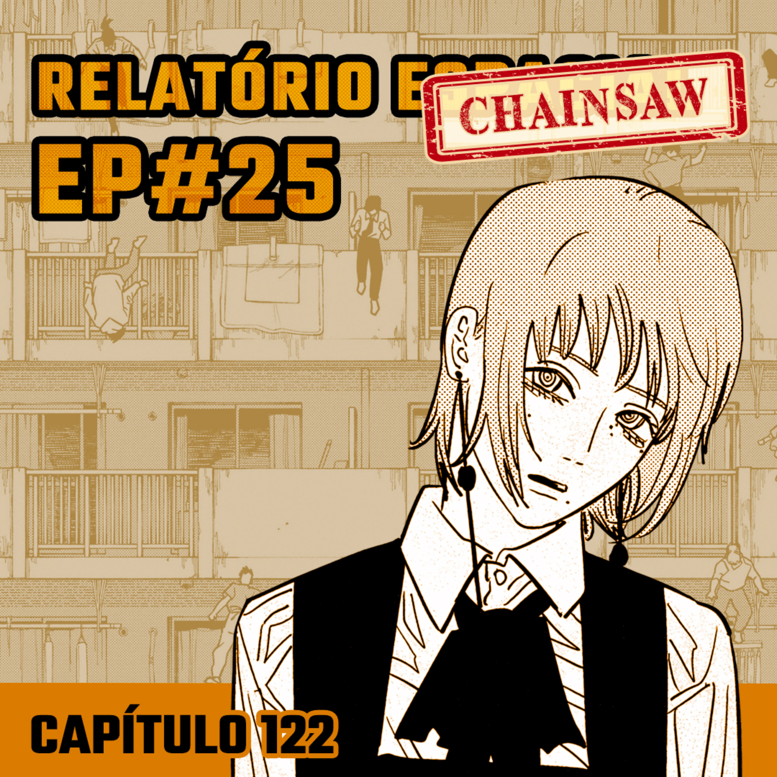 Relatório Chainsaw Man #25 - Capítulo 122: A Profecia episode artwork